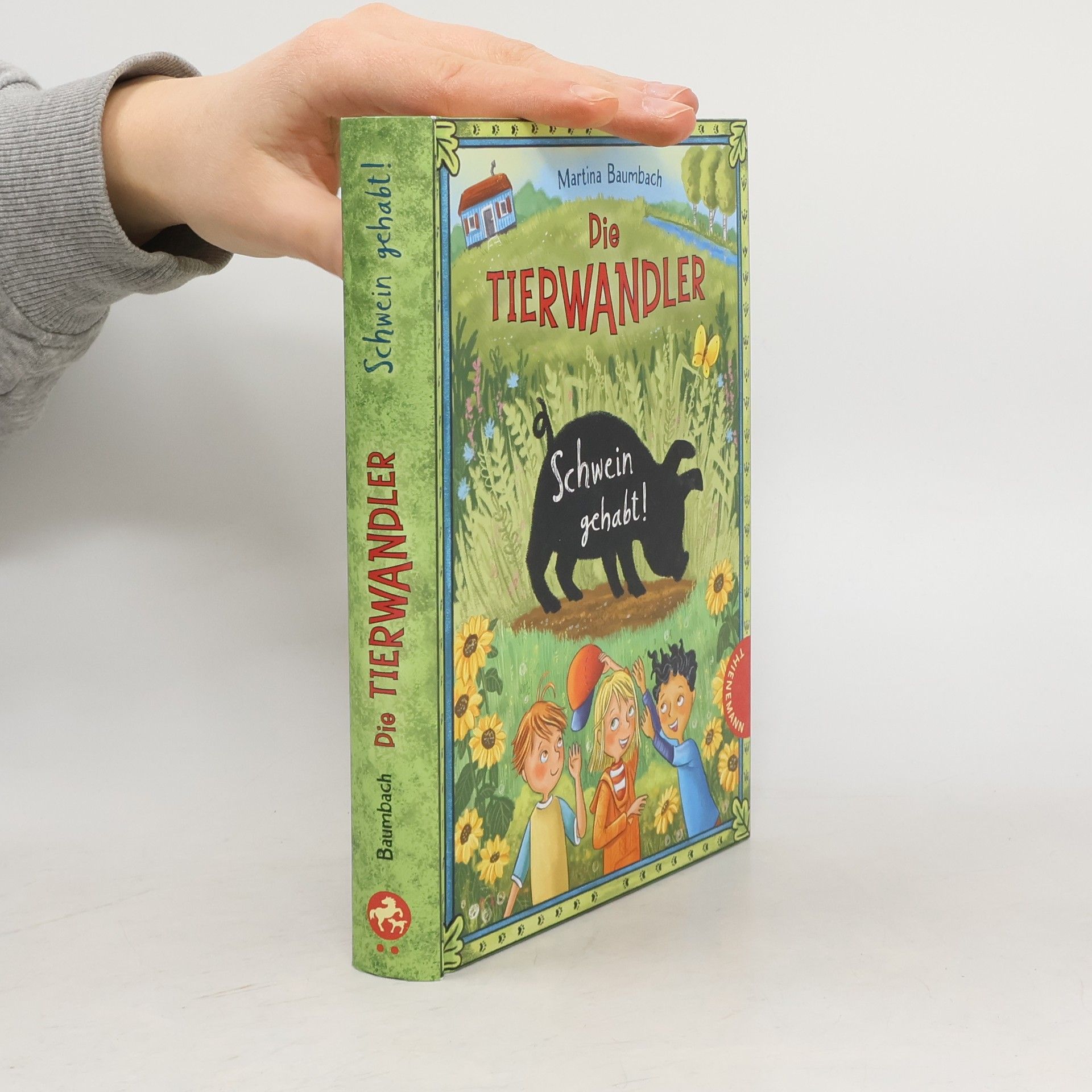 Martina Baumbach Die Tierwandler 6: Schwein gehabt!