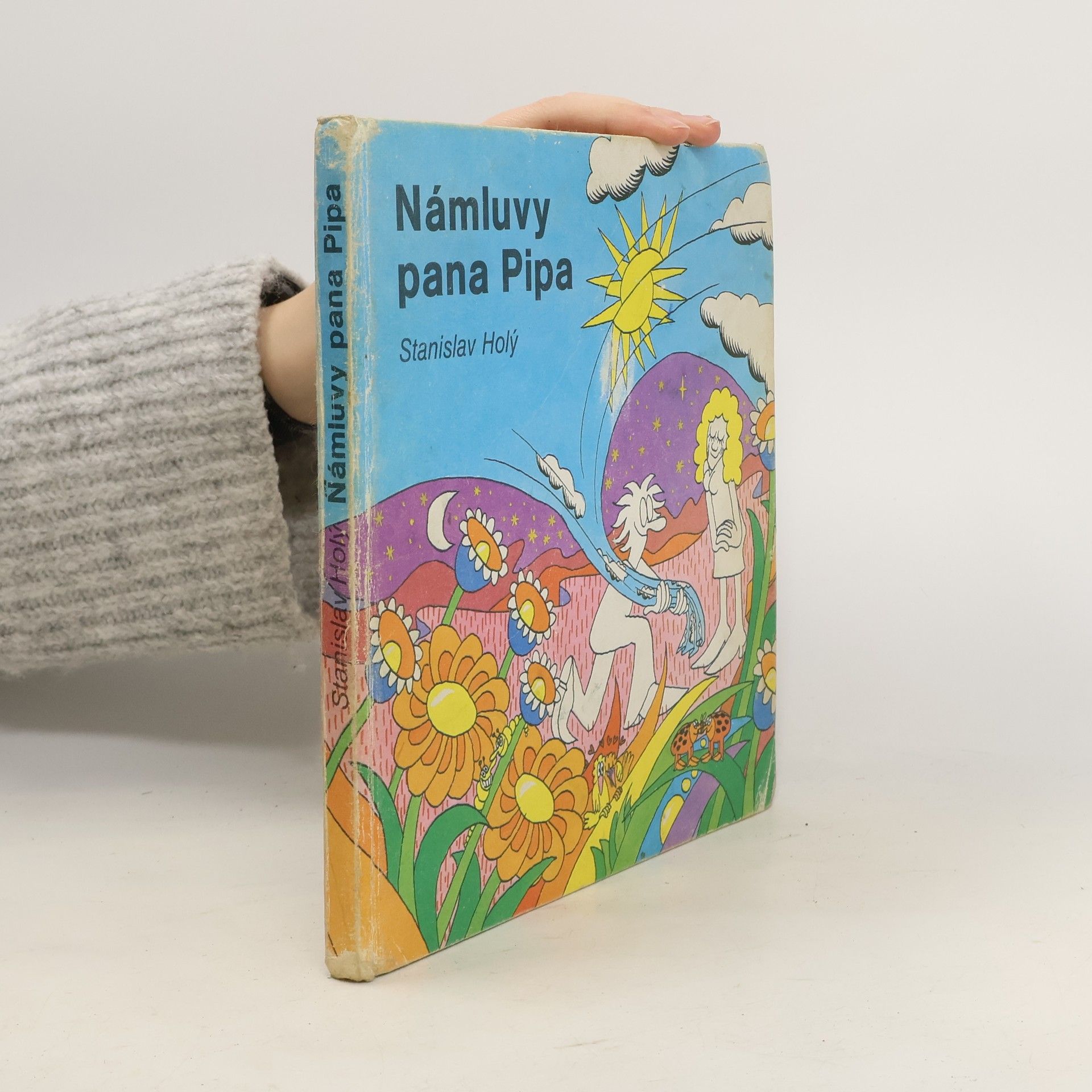 Stanislav Holý Námluvy pana Pipa