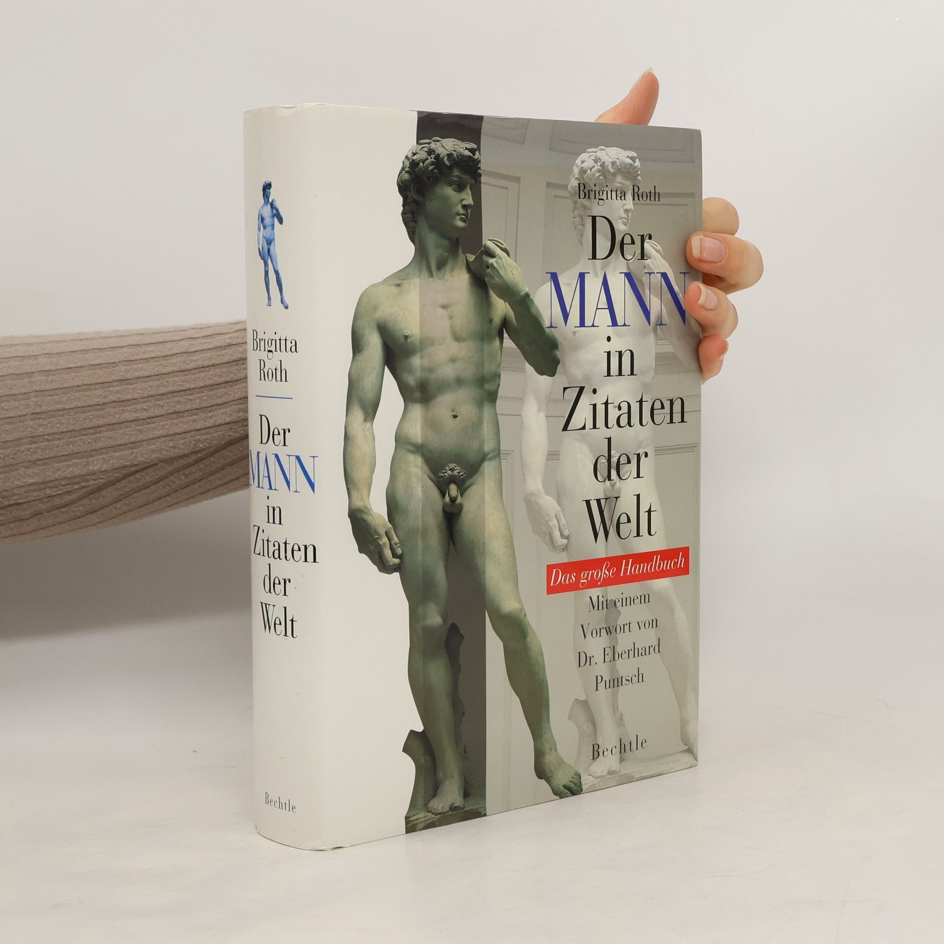 Brigitta Roth Der Mann in Zitaten der Welt