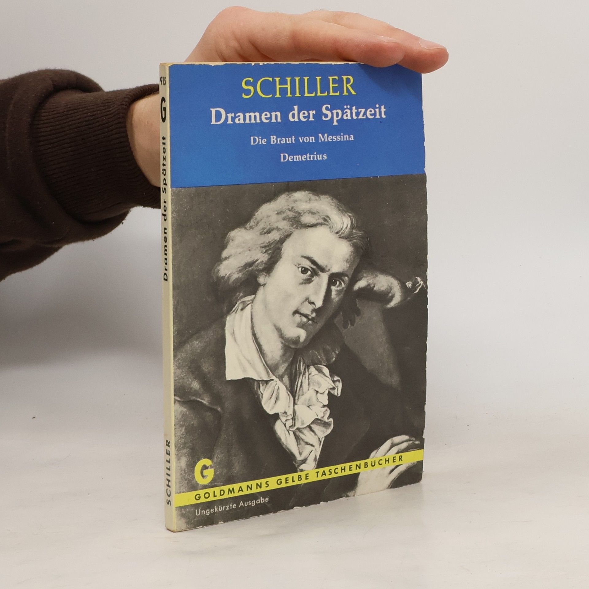 Friedrich Schiller Dramen der Spätzeit