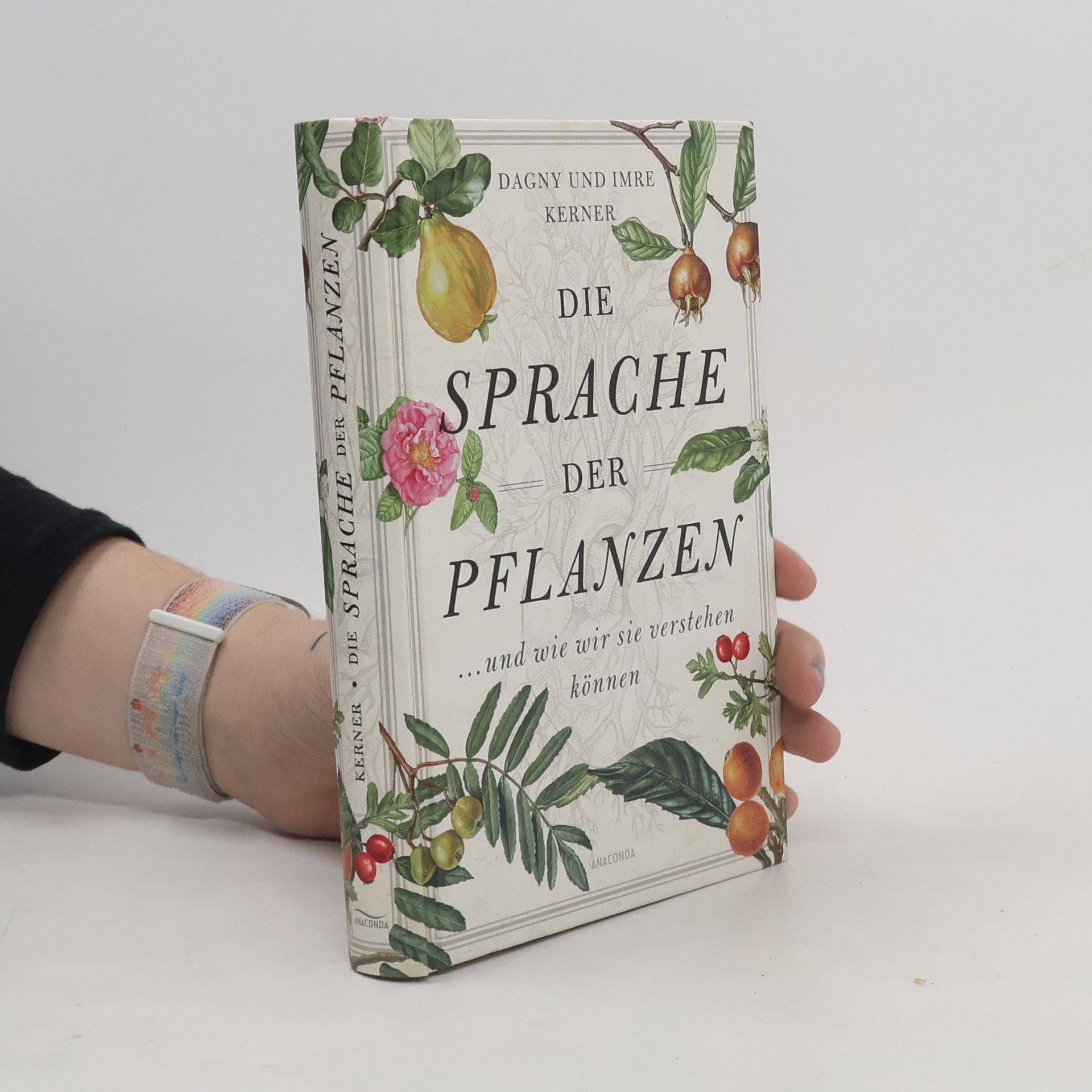 Dagny Kerner Die Sprache der Pflanzen