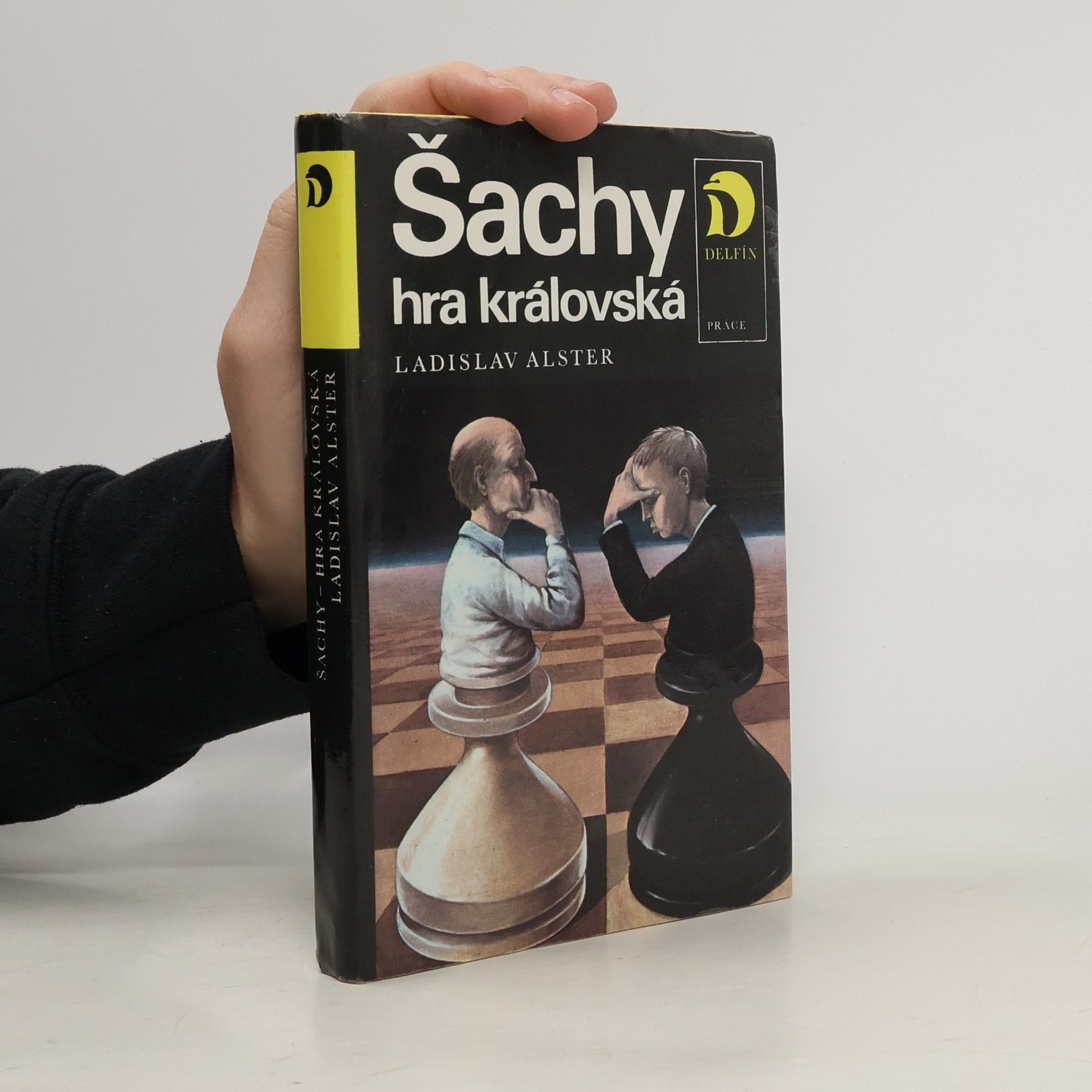 Ladislav Alster Šachy. Hra královská