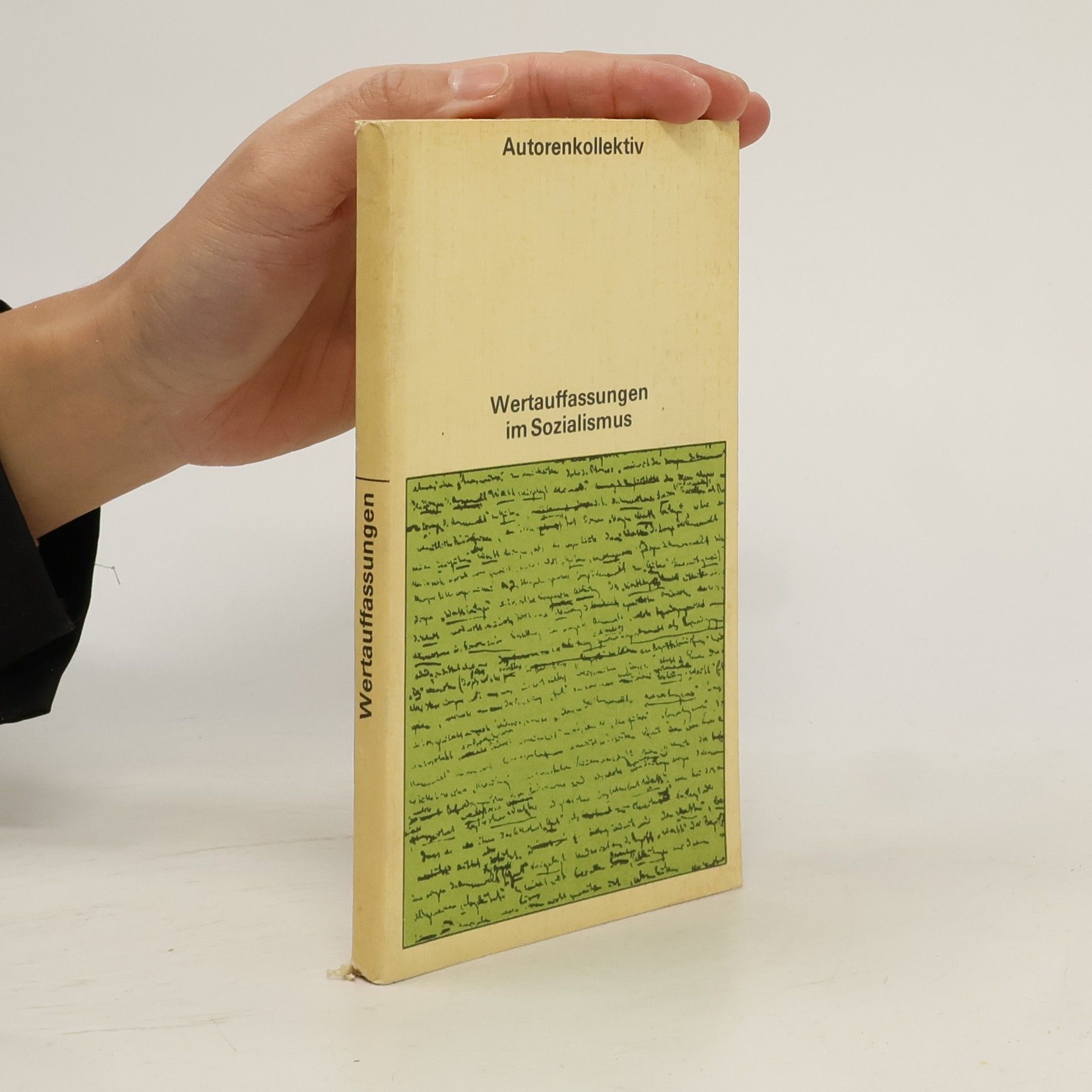 Autorenkollektiv Wertauffassungen im Sozialismus