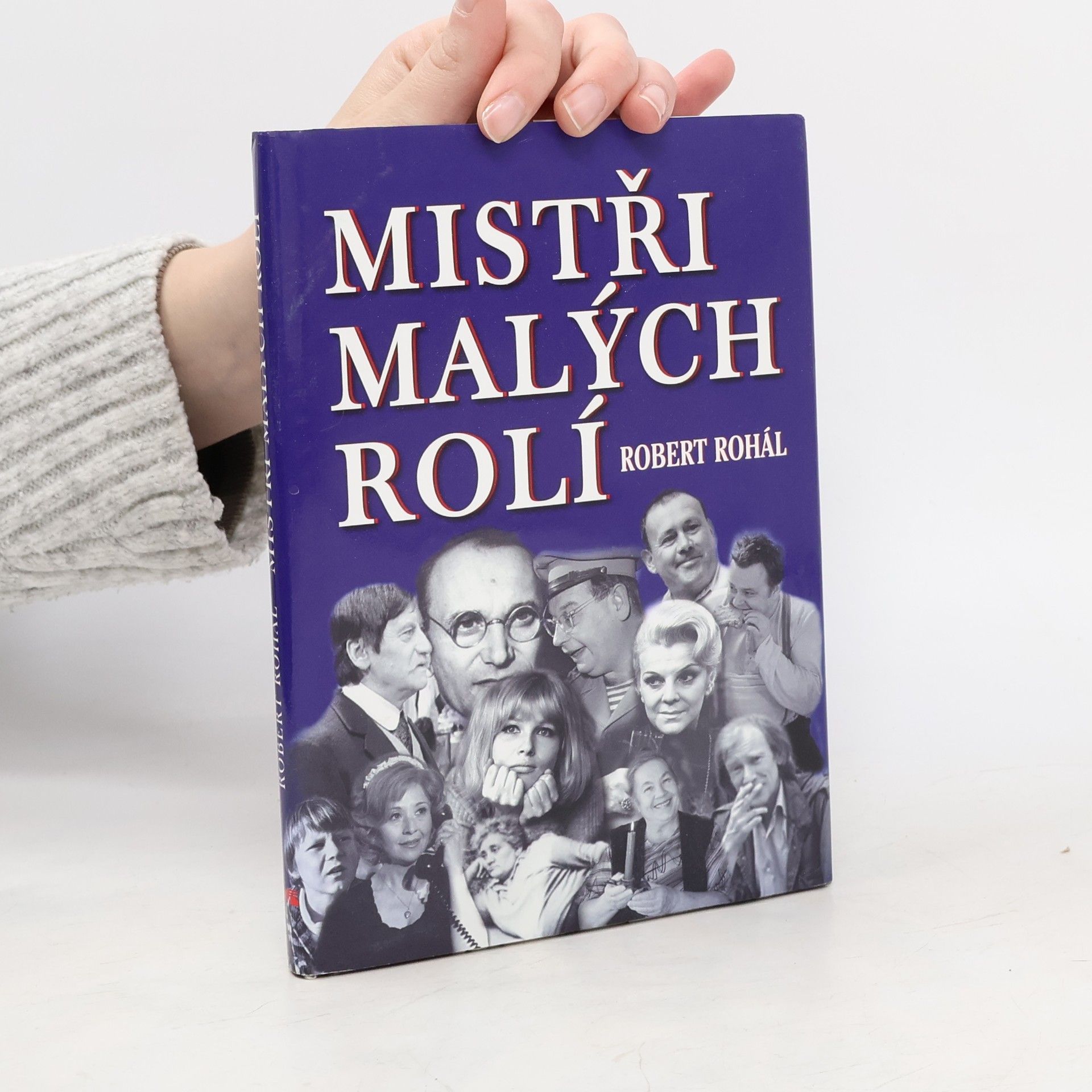 Robert Rohál Mistři malých rolí