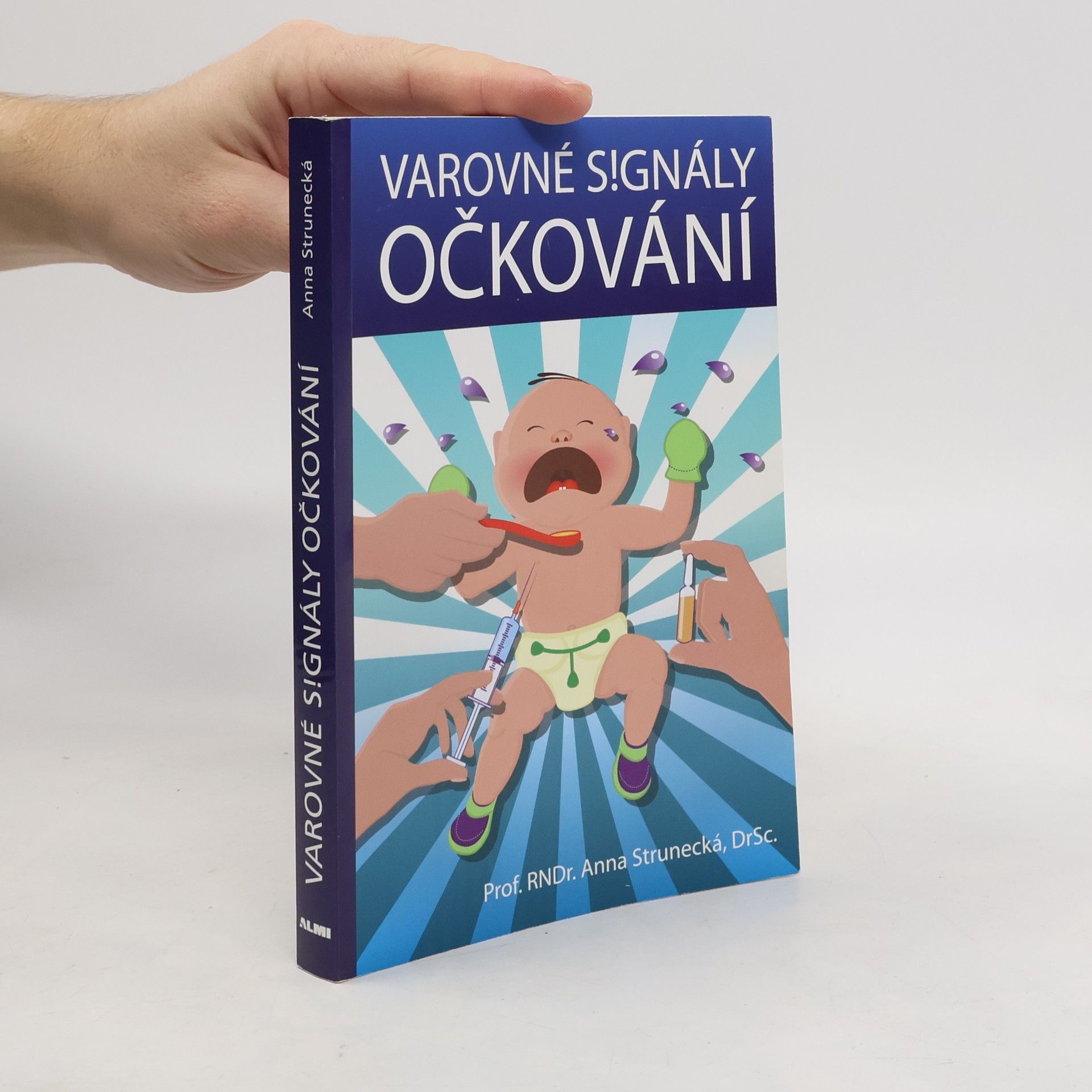 Anna Strunecká Varovné signály očkování