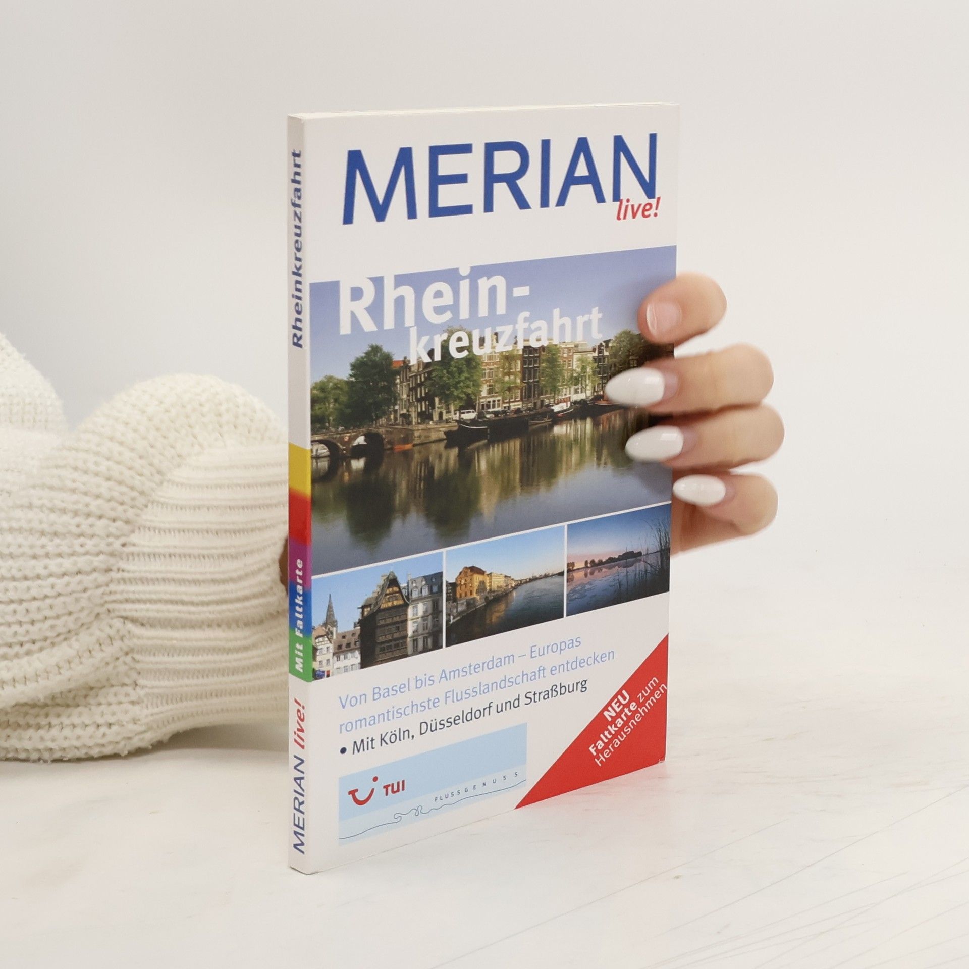 Kolektiv autorů MERIAN live!: Rheinkreuzfahrt