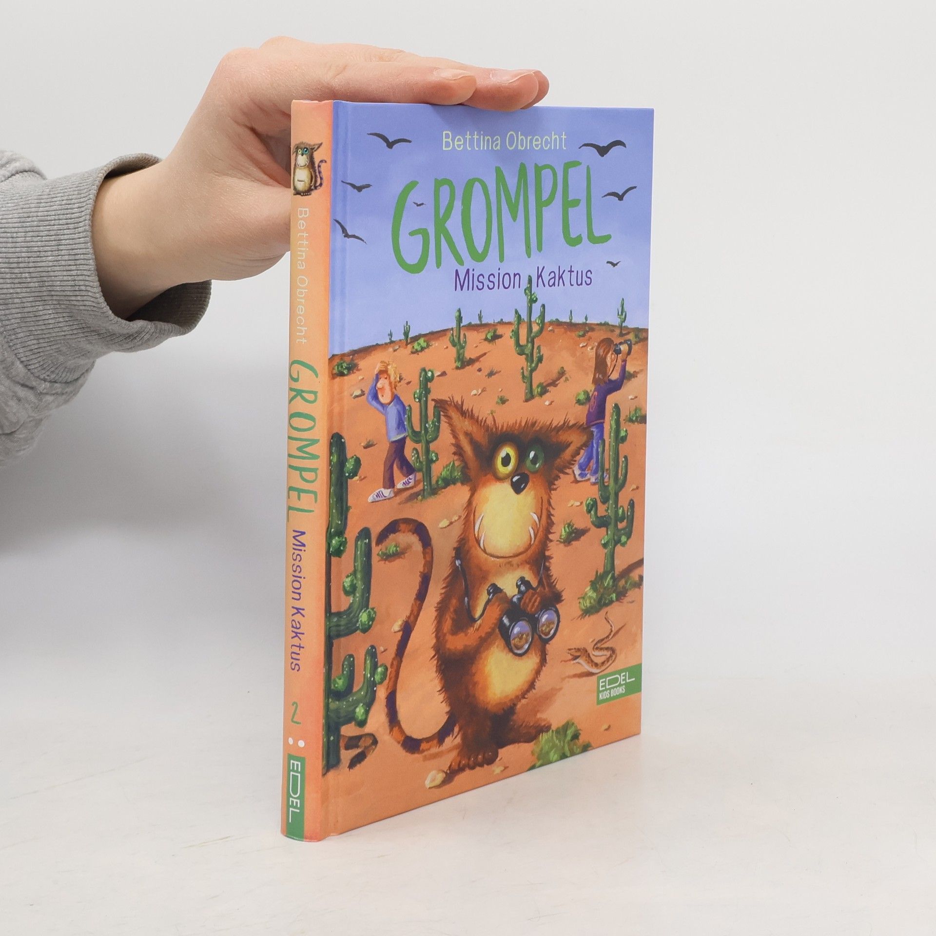 Bettina Obrecht Grompel. Mission Kaktus