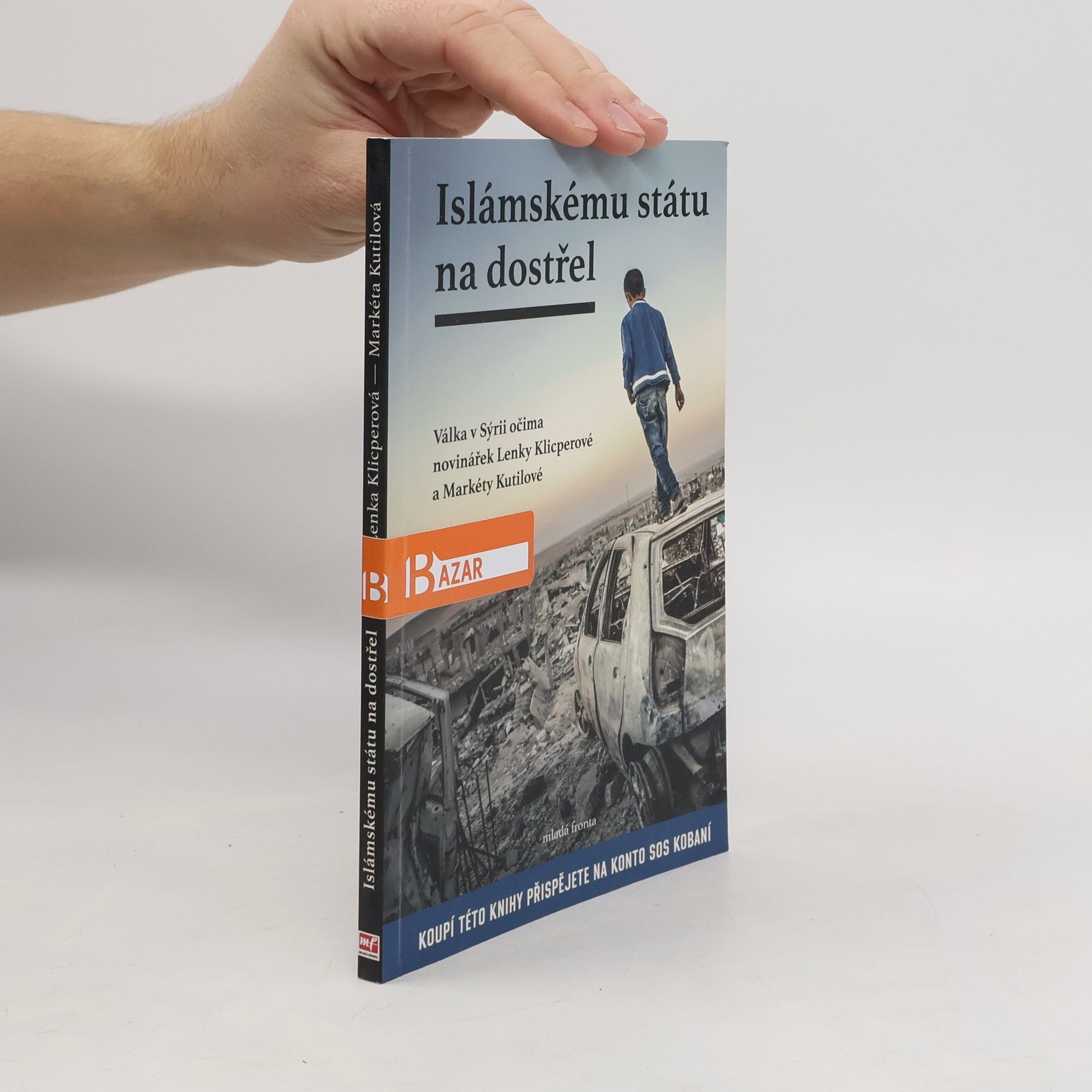 Lenka Klicperová Islámskému státu na dostřel