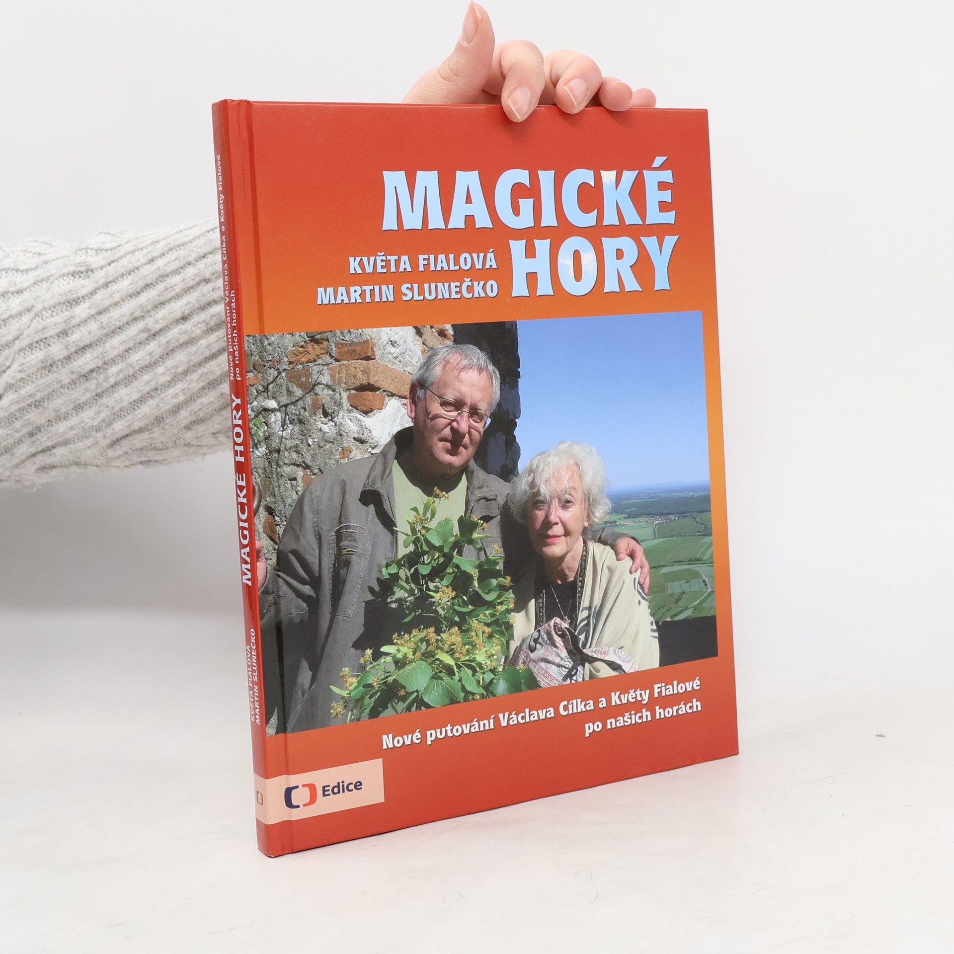 Magické hory: Nové putování Václava Cílka a Květy Fialové po našich horách