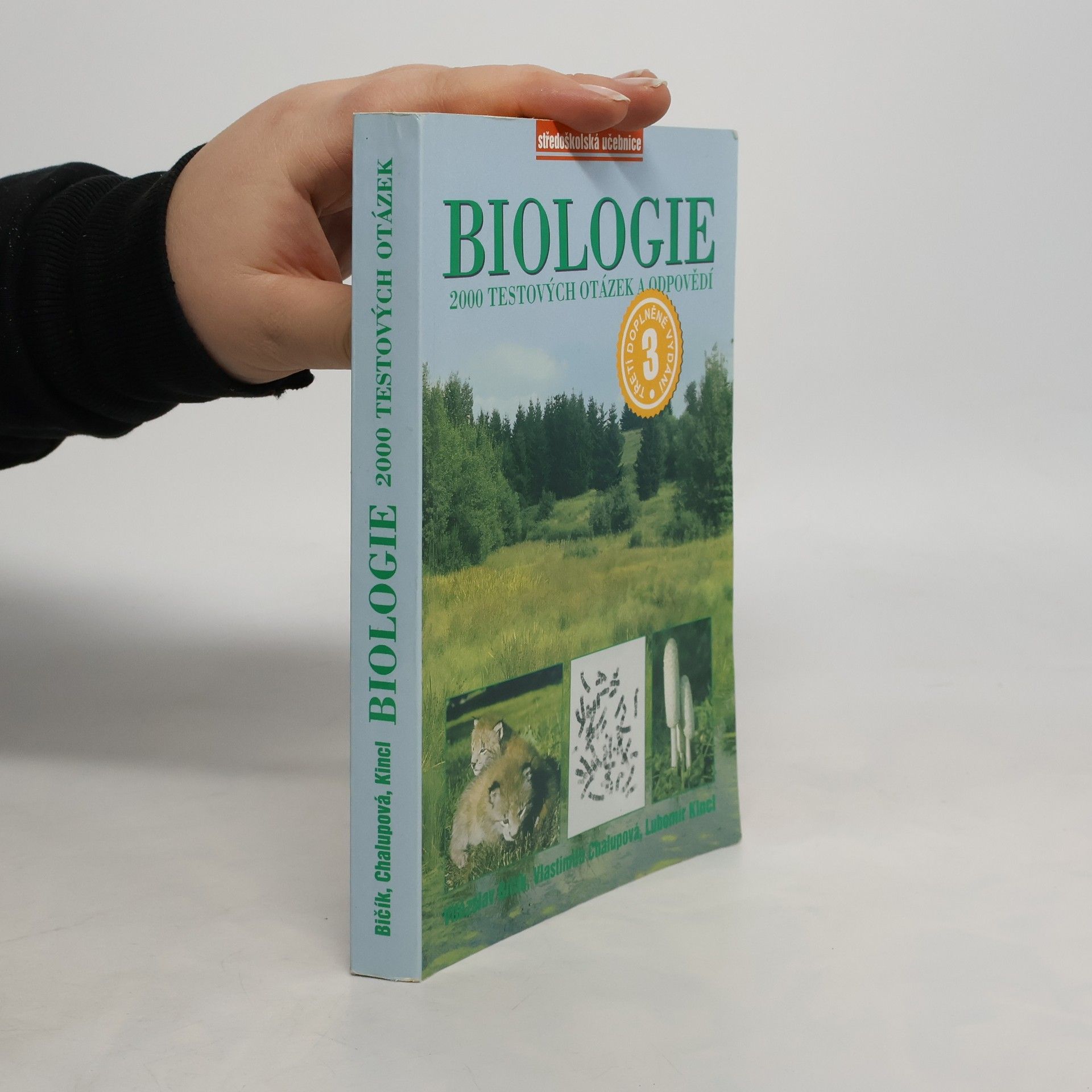 Vlastimila Chalupová Karlovská Biologie : 2000 testových otázek a odpovědí