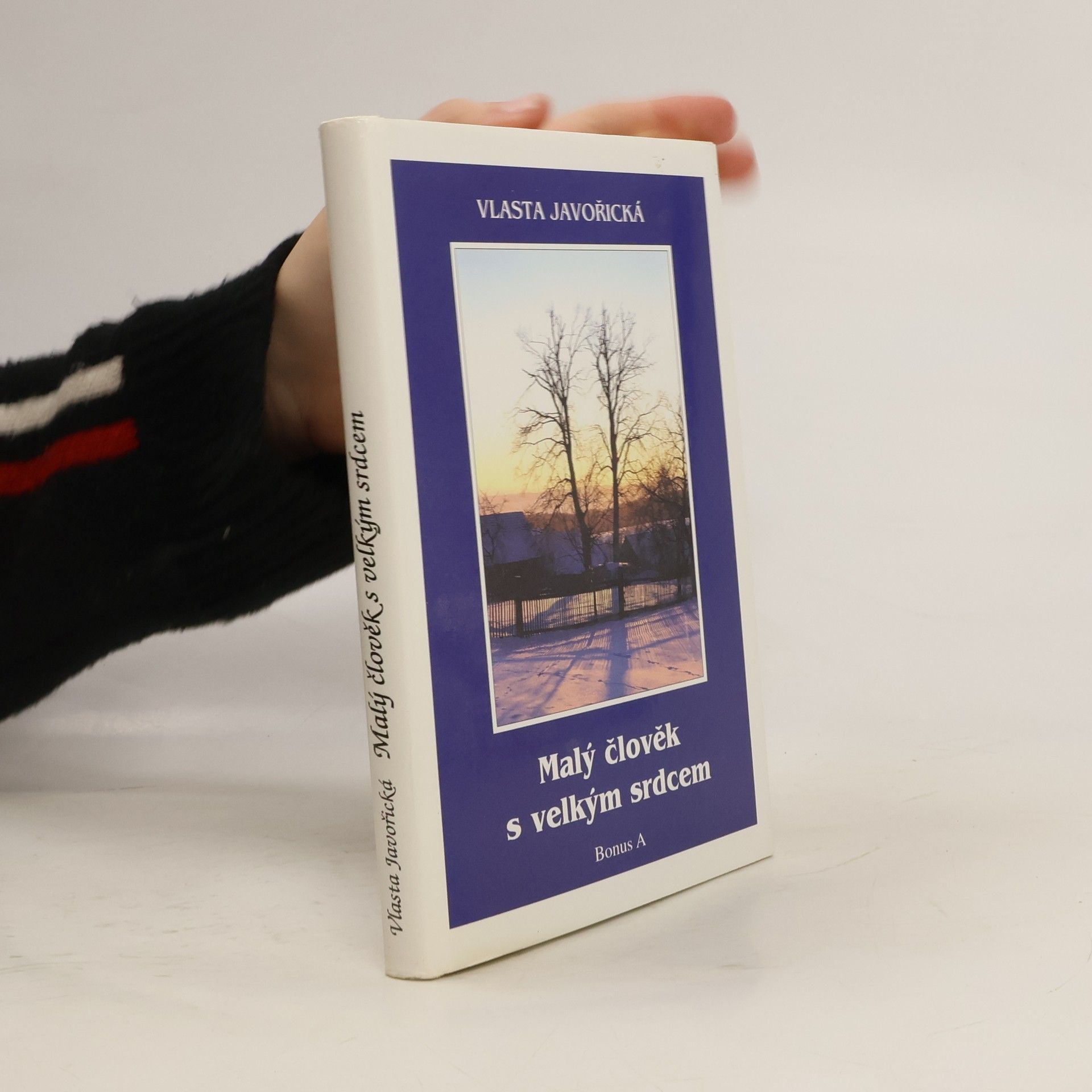 Vlasta Javořická Malý člověk s velkým srdcem
