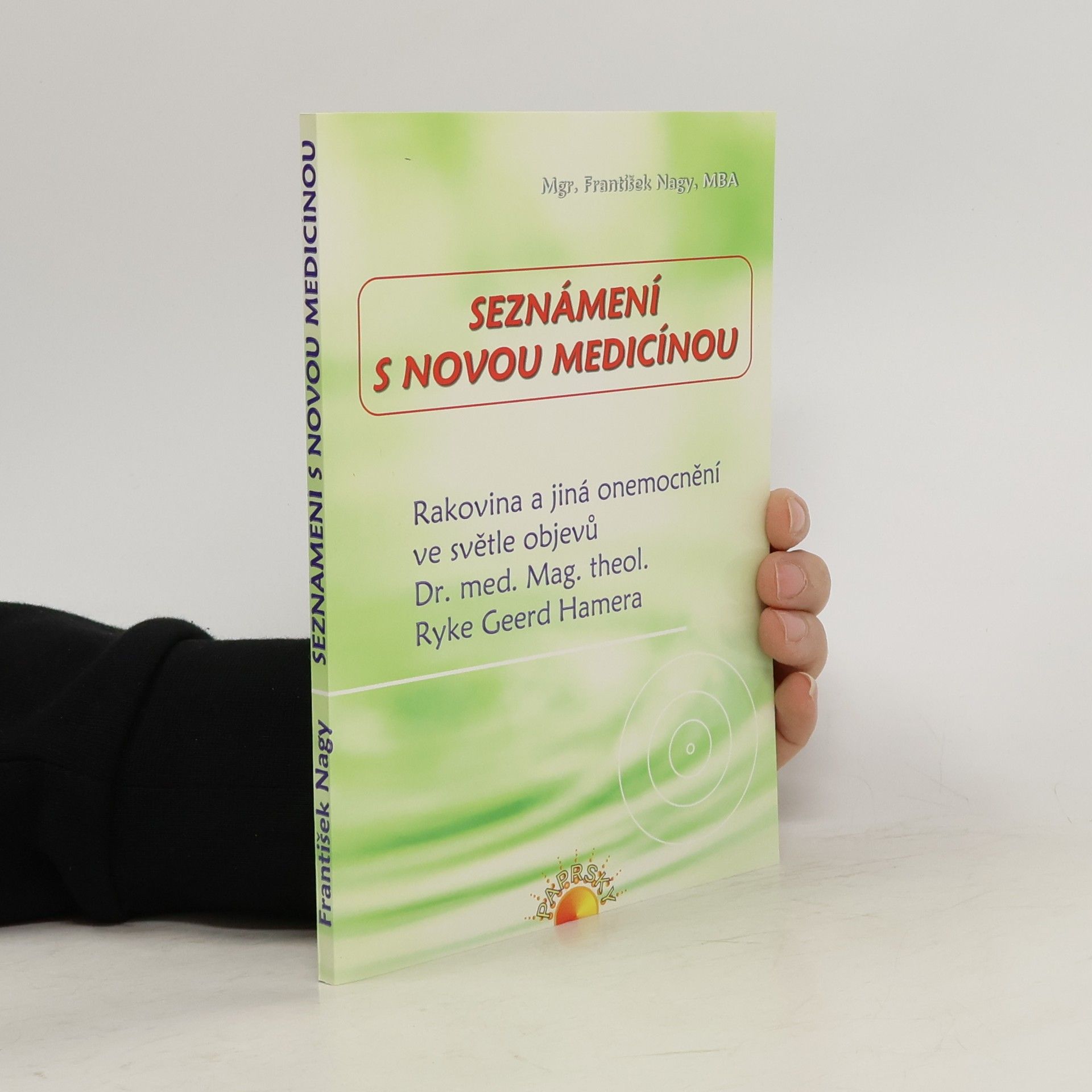 Seznámení s novou medicínou