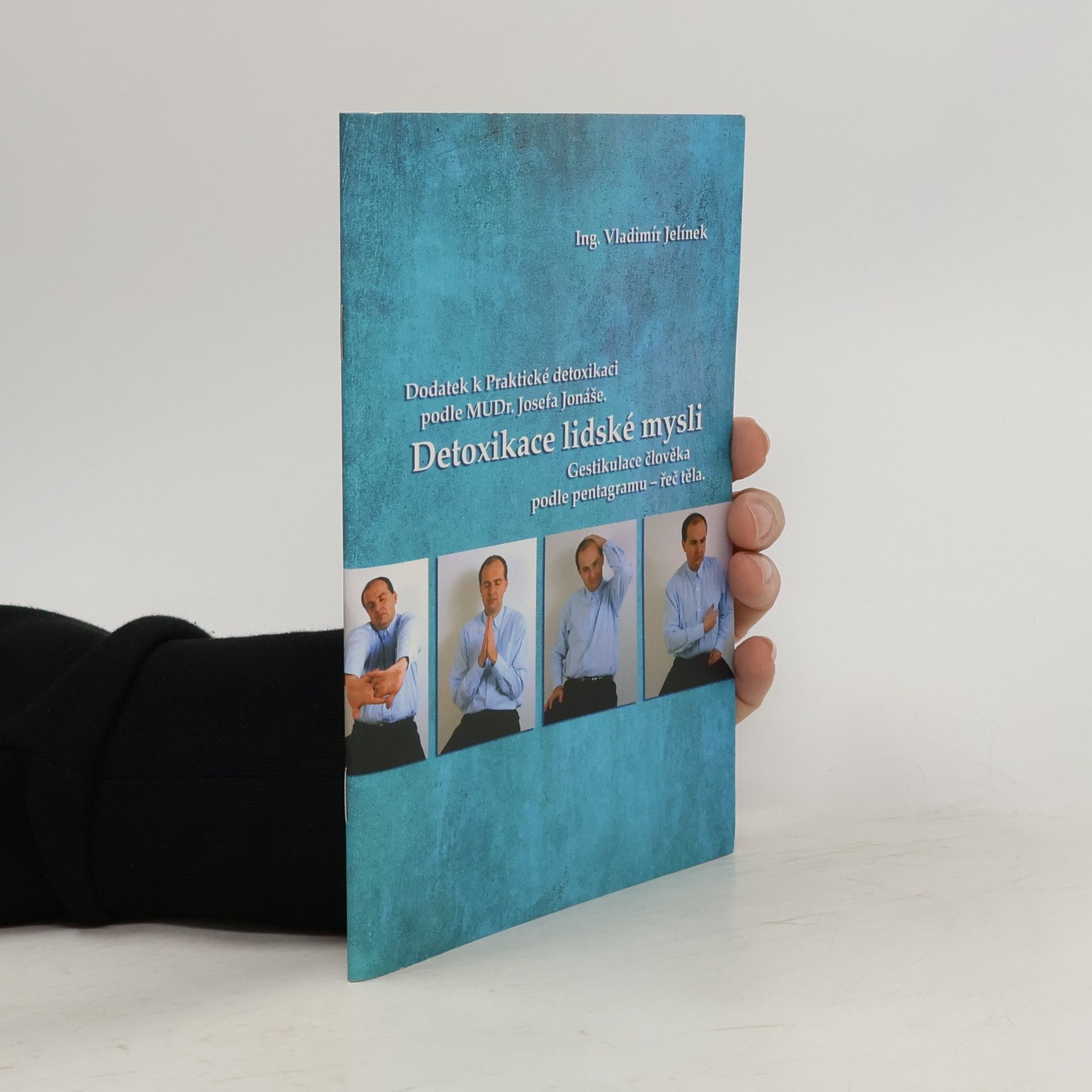 Vladimír Jelínek Detoxikace lidské mysli