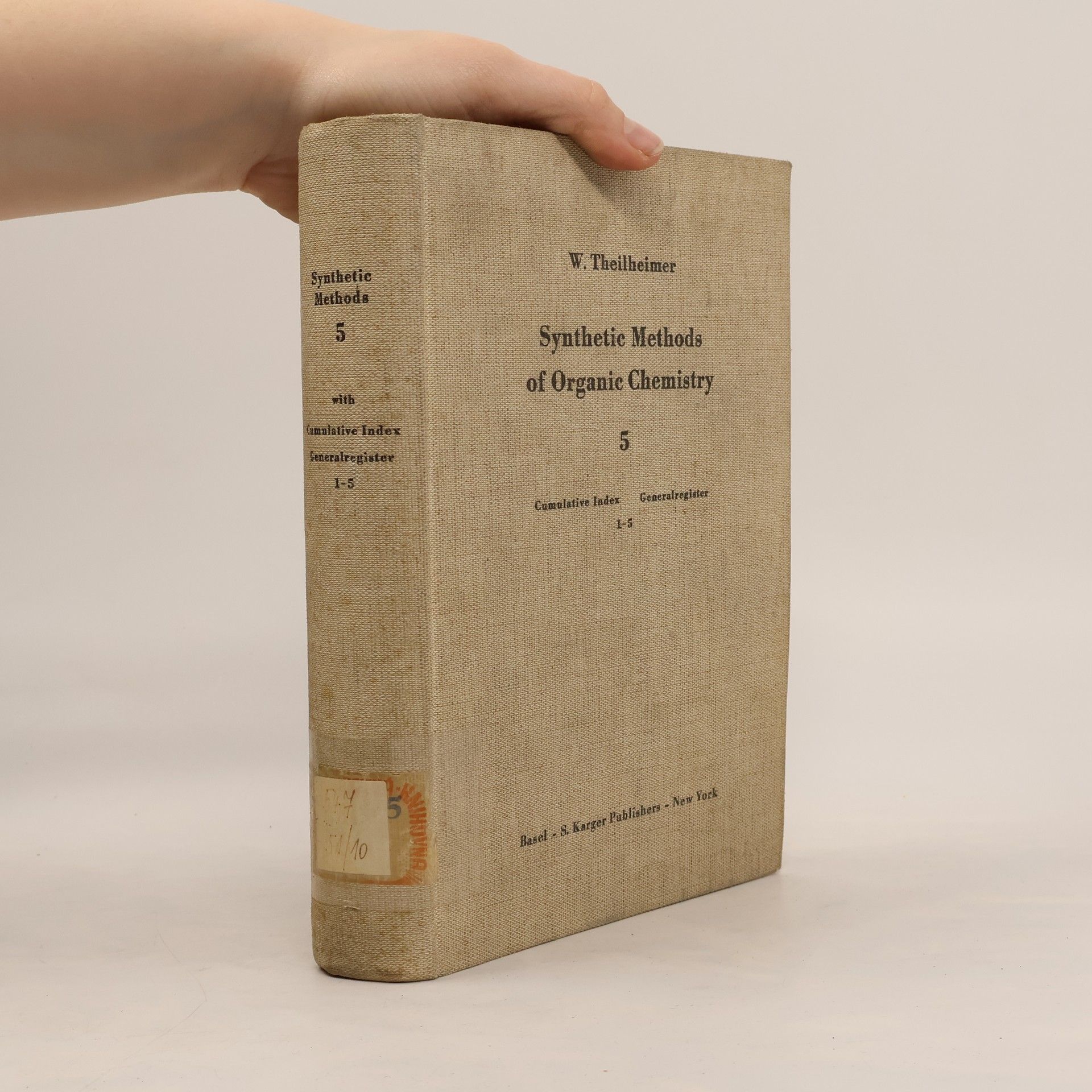 W. Theilheimer Synthetic Methods of Organic Chemistry 5