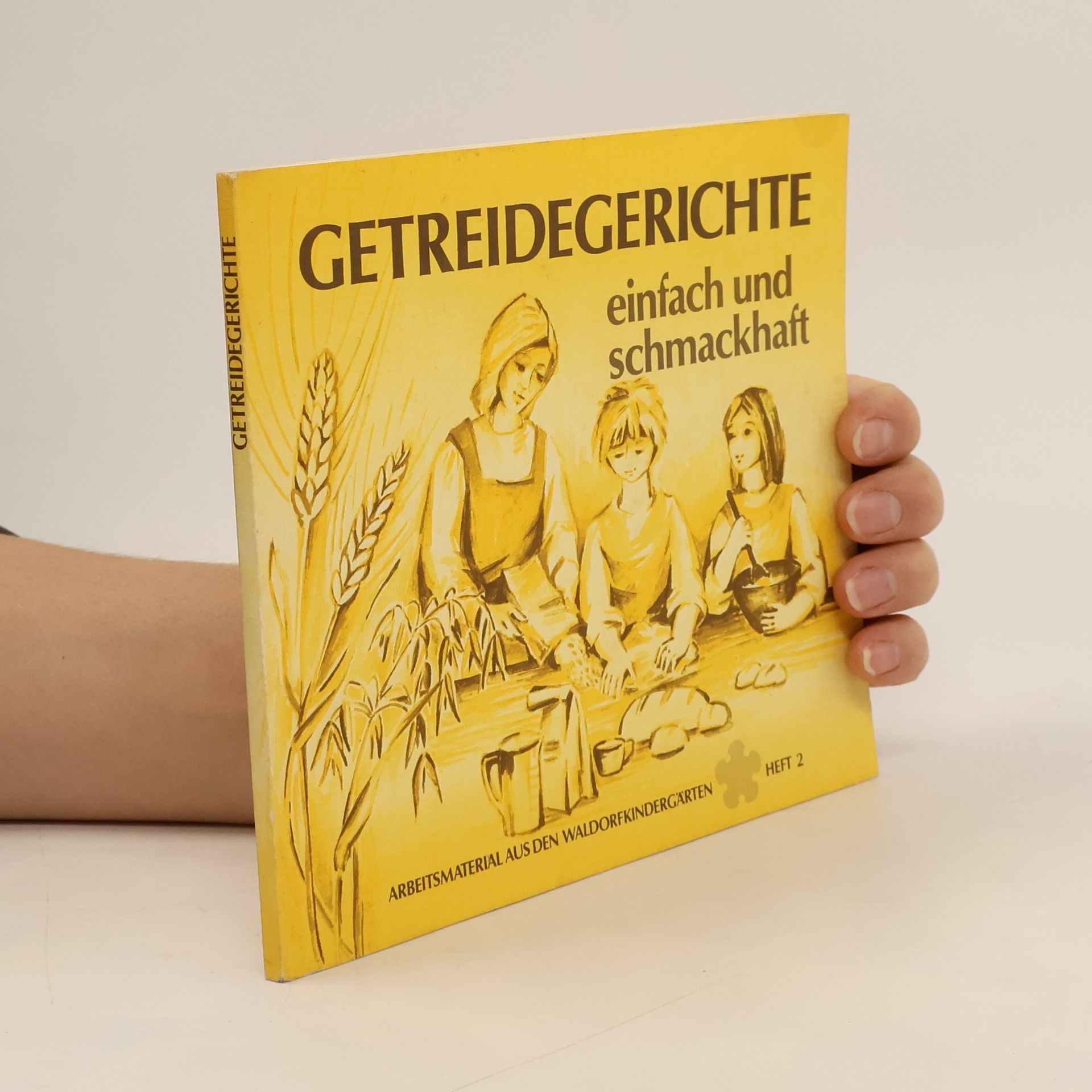 Freya Jaffke Getreidegerichte, einfach und schmackhaft