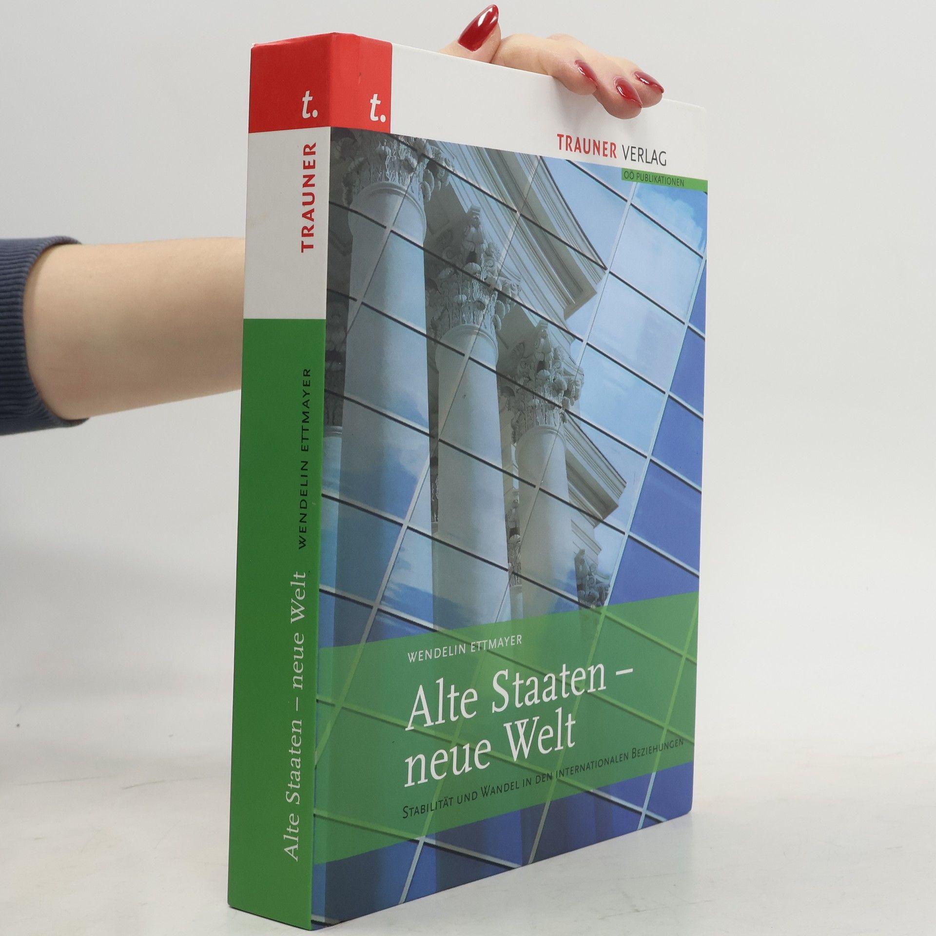 Alte Staaten - neue Welt