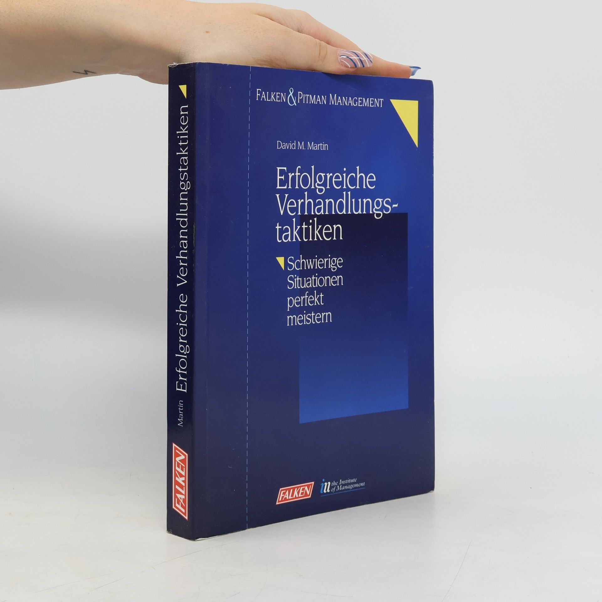 David M. Martin Erfolgreiche Verhandlungstaktiken