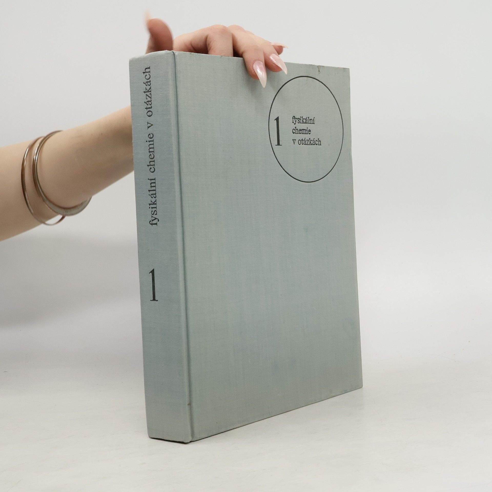 AA.VV. Fysikální chemie v otázkách 1
