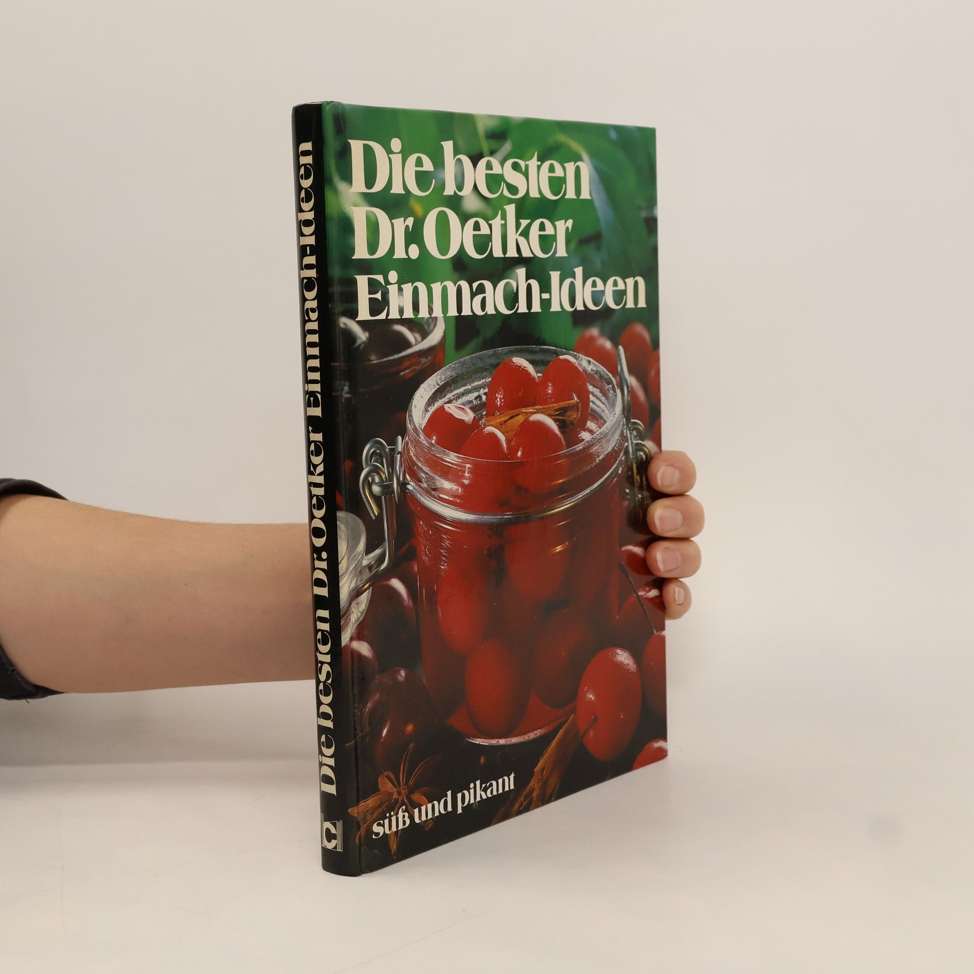 Christa Schlüter-Zeitz Die besten D[okto]r-Oetker-Einmach-Ideen