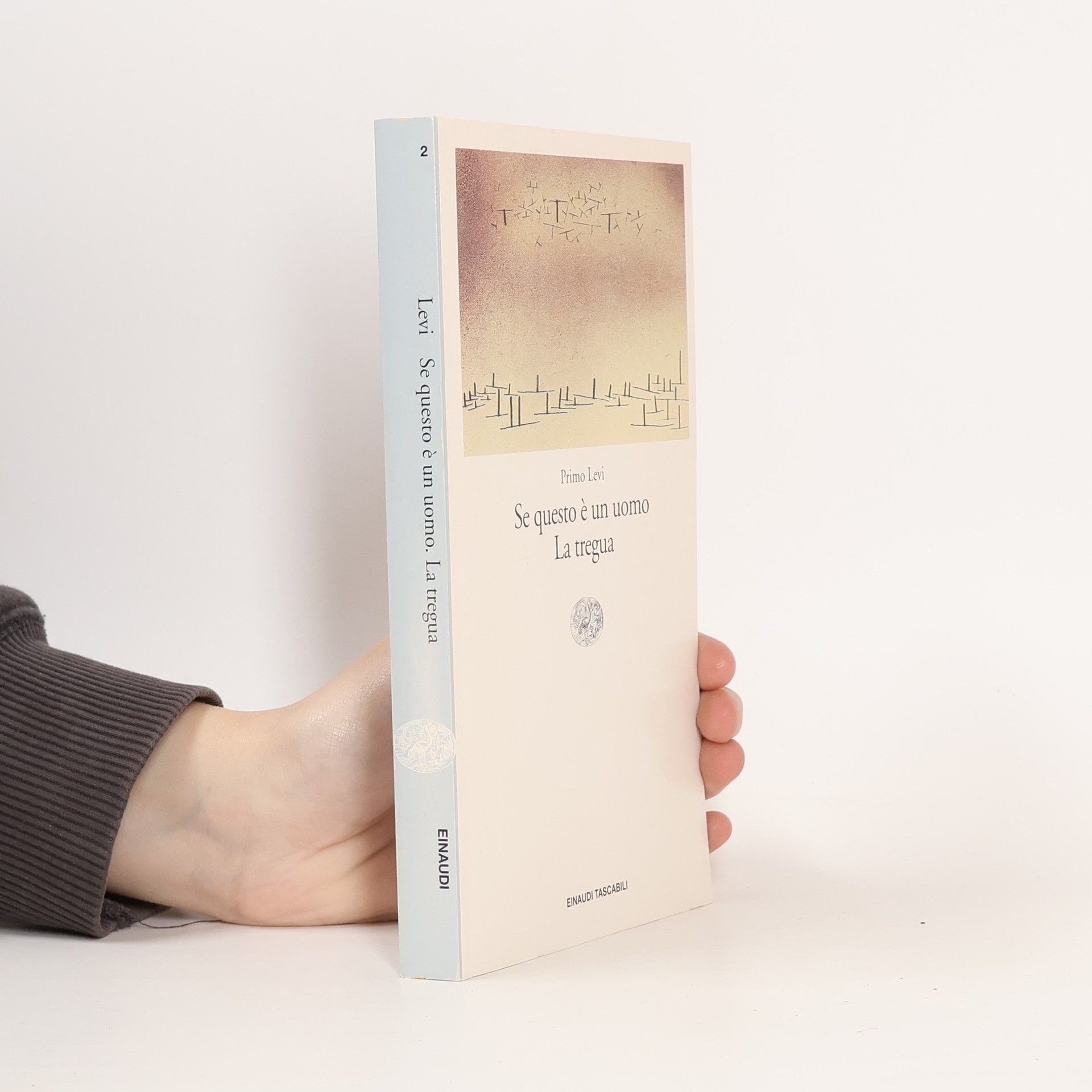 Primo Levi Se questo e un uomo?; La tregua