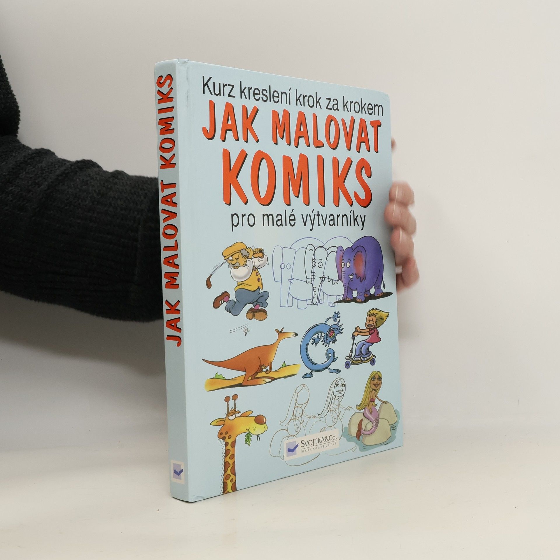Jak malovat komiks. Pro malé výtvarníky