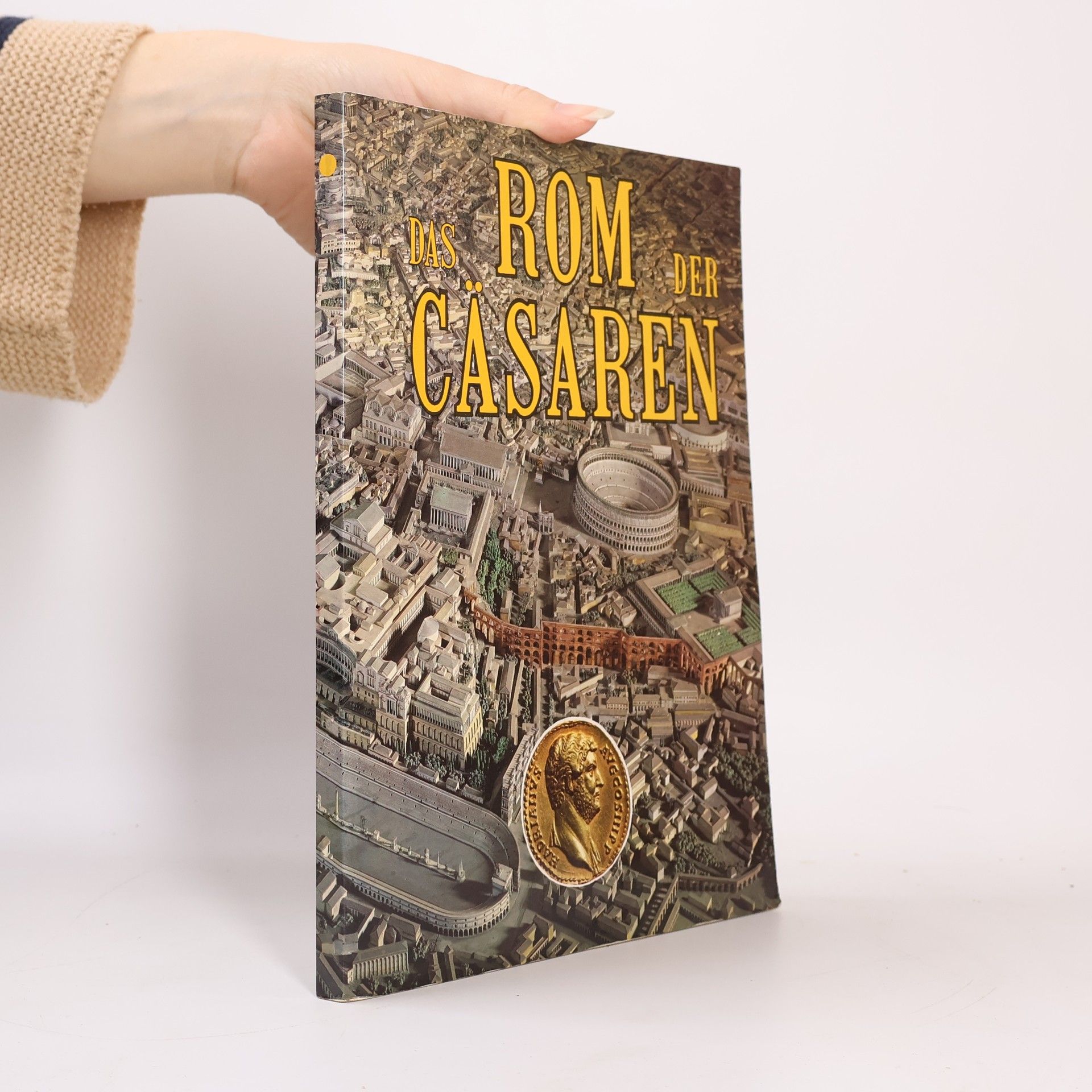 Autorenkollektiv Das Rom der Cäsaren
