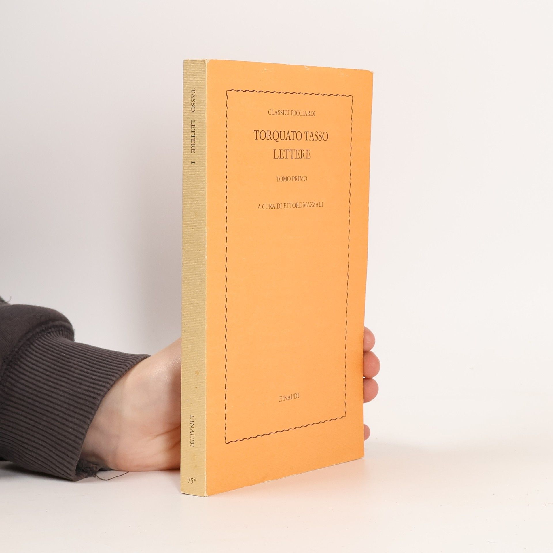 Torquato Tasso Letters. Tomo 1