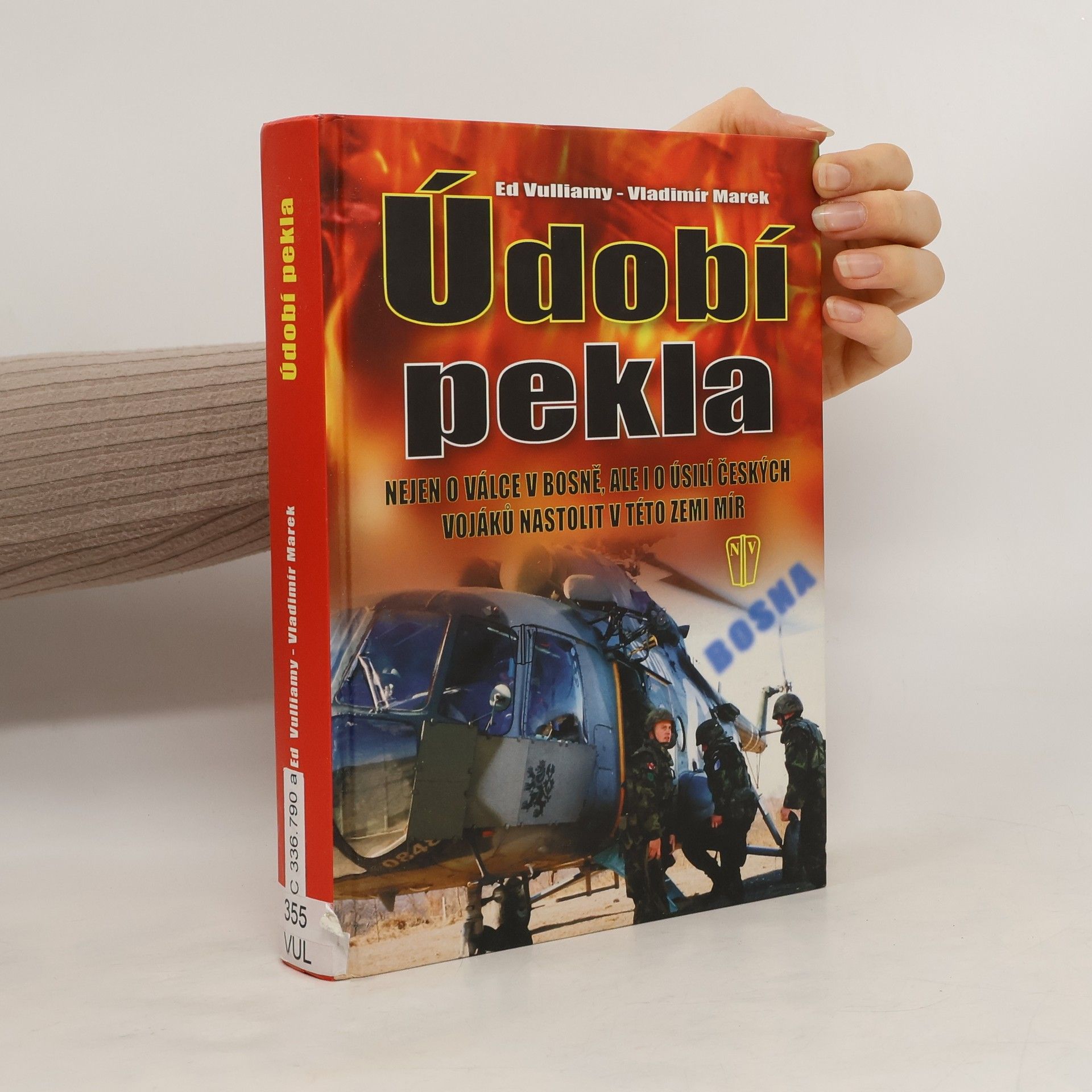 Údobí pekla: Nejen o válce v Bosně, ale i o úsilí českých vojáků nastolit v této zemi mír