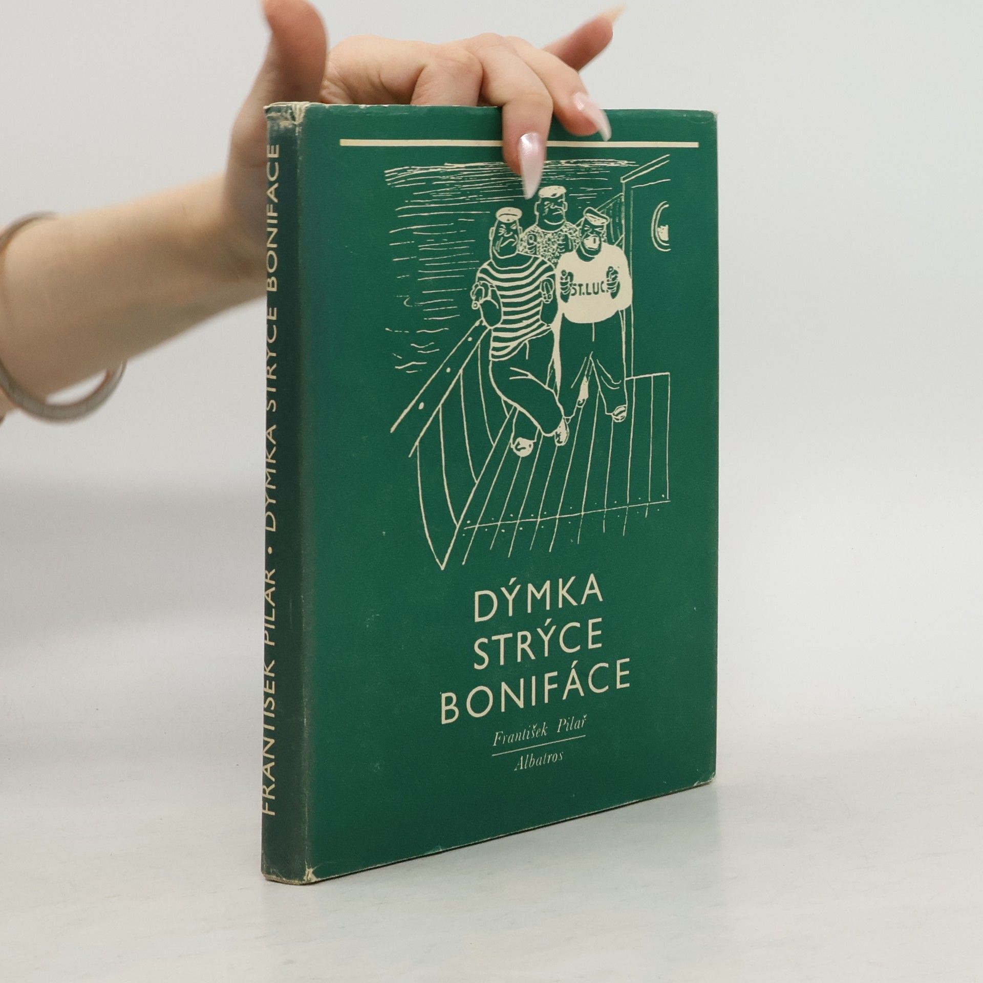 František Pilař Dýmka strýce Bonifáce