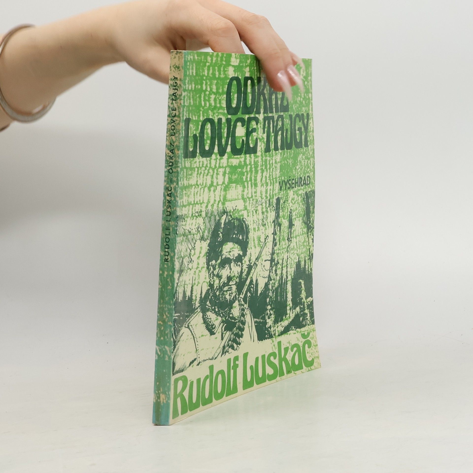 Rudolf Luskač Odkaz lovce tajgy