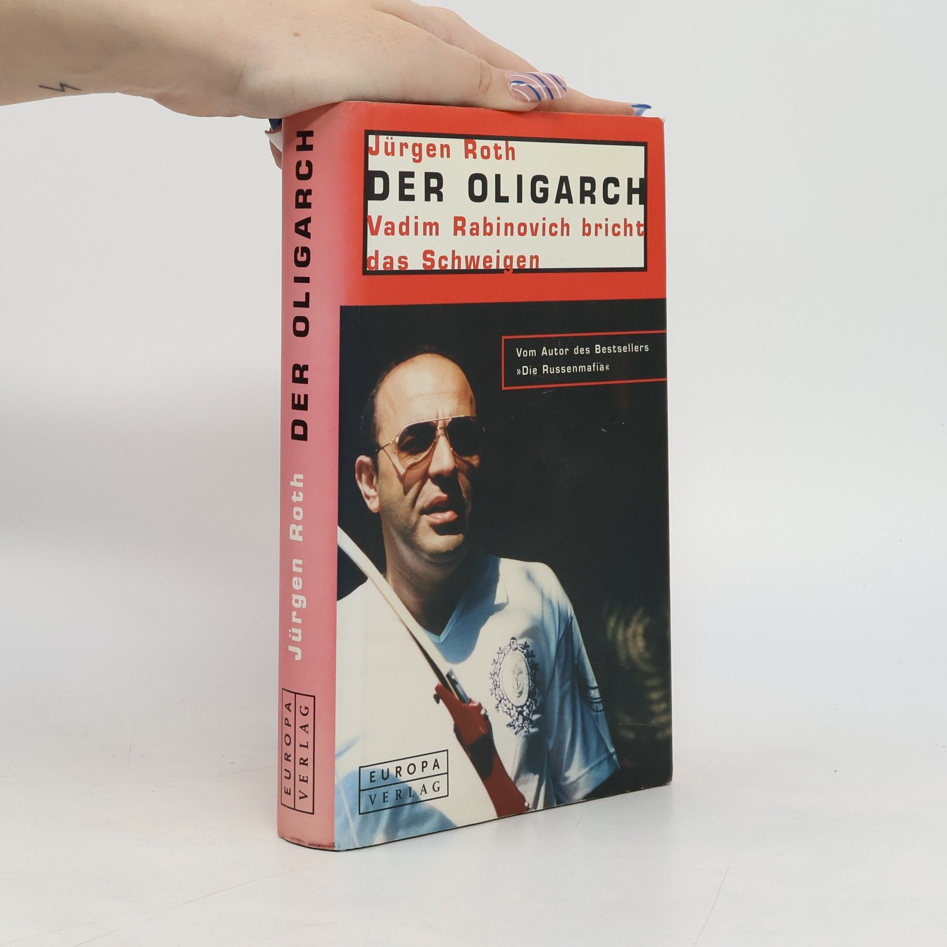 Jürgen Roeth Der Oligarch