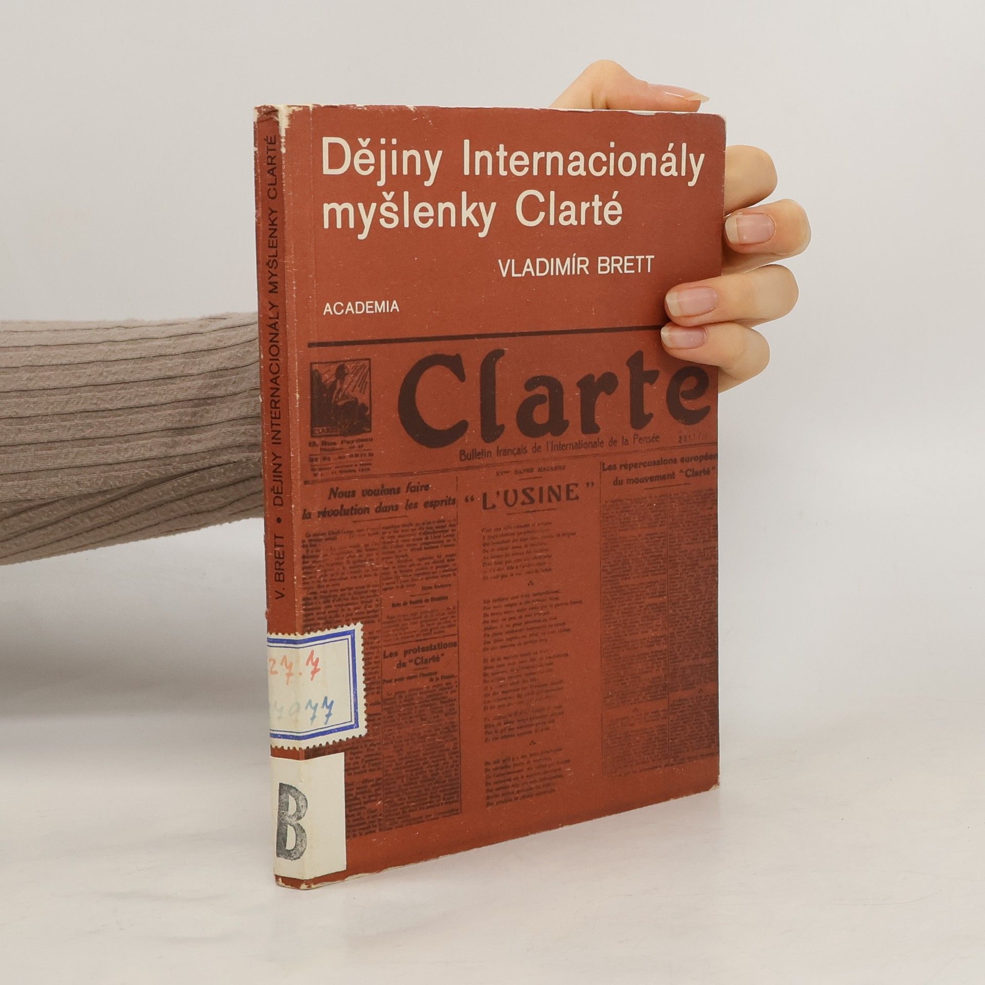 Vladimír Brett Dějiny Internacionály myšlenky Clarté