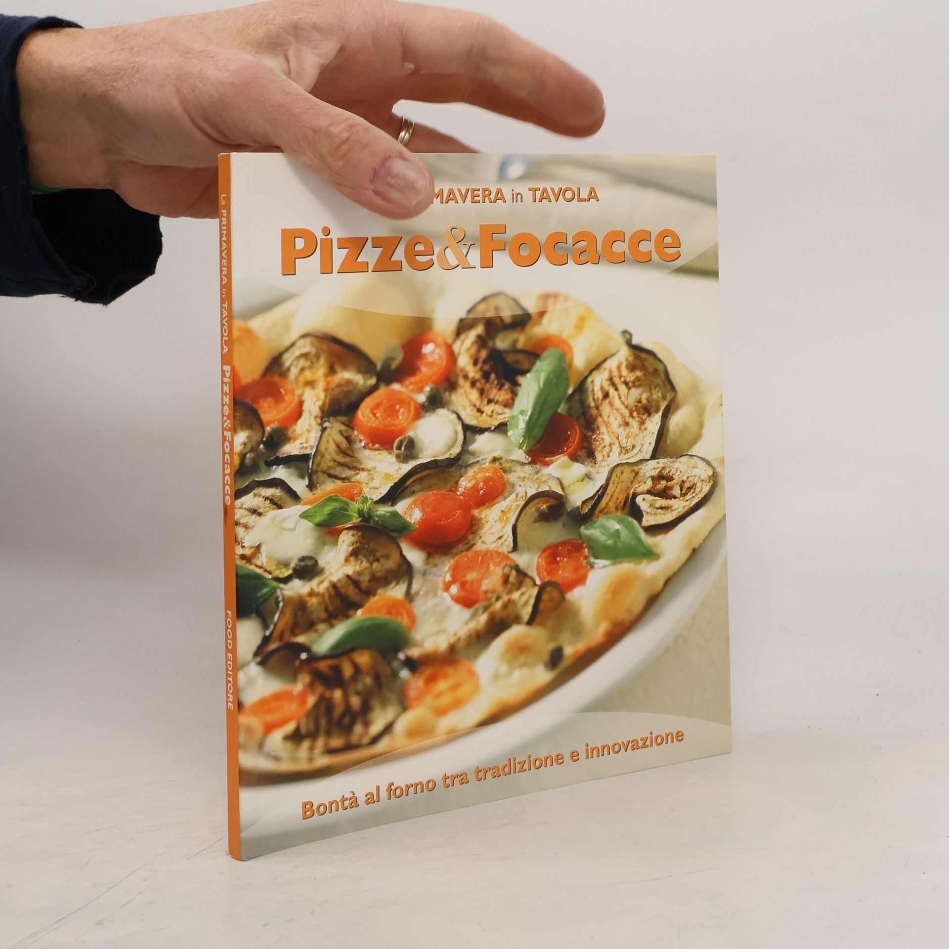 AA.VV. Pizze & Focacce