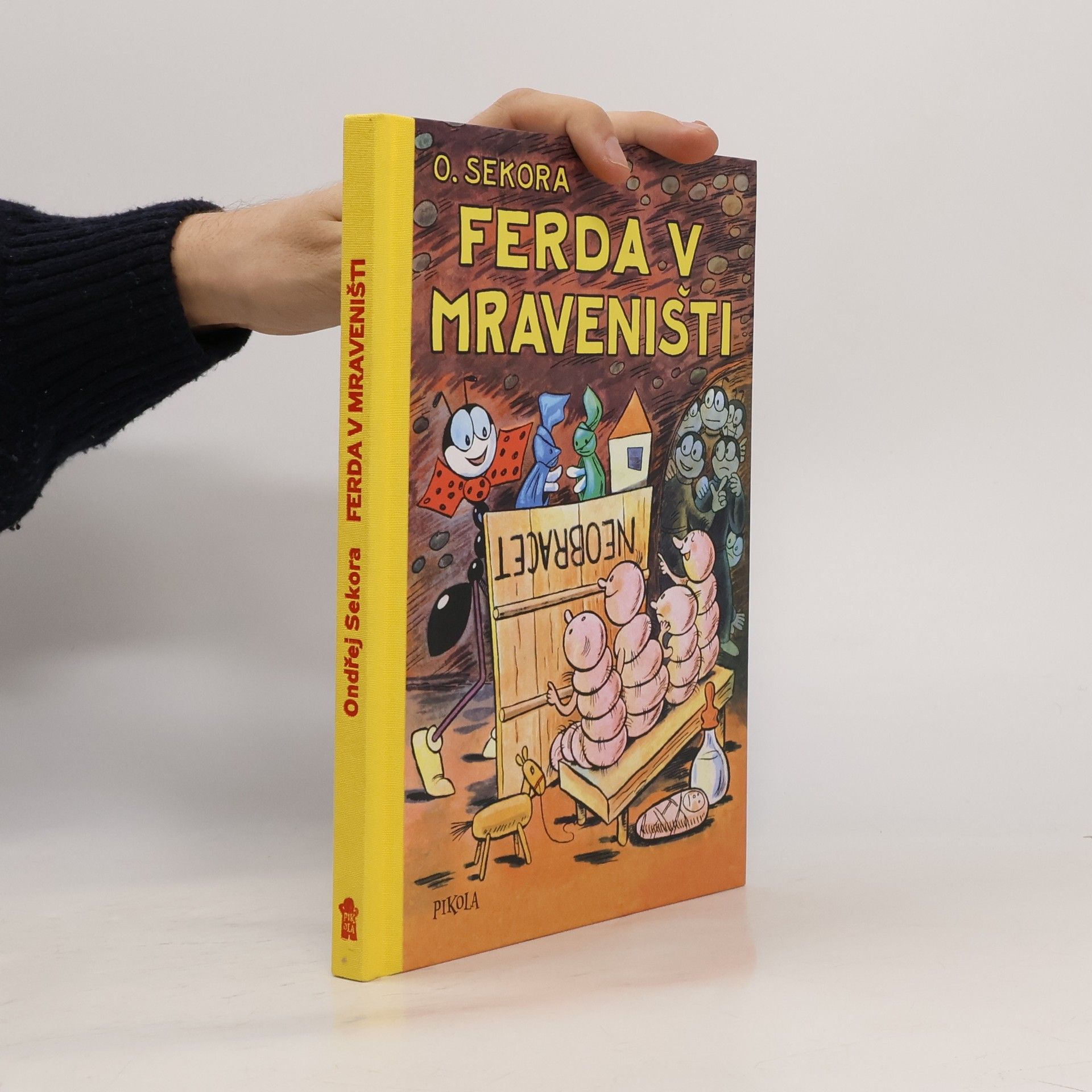 Ondřej J. Sekora Ferda v mraveništi