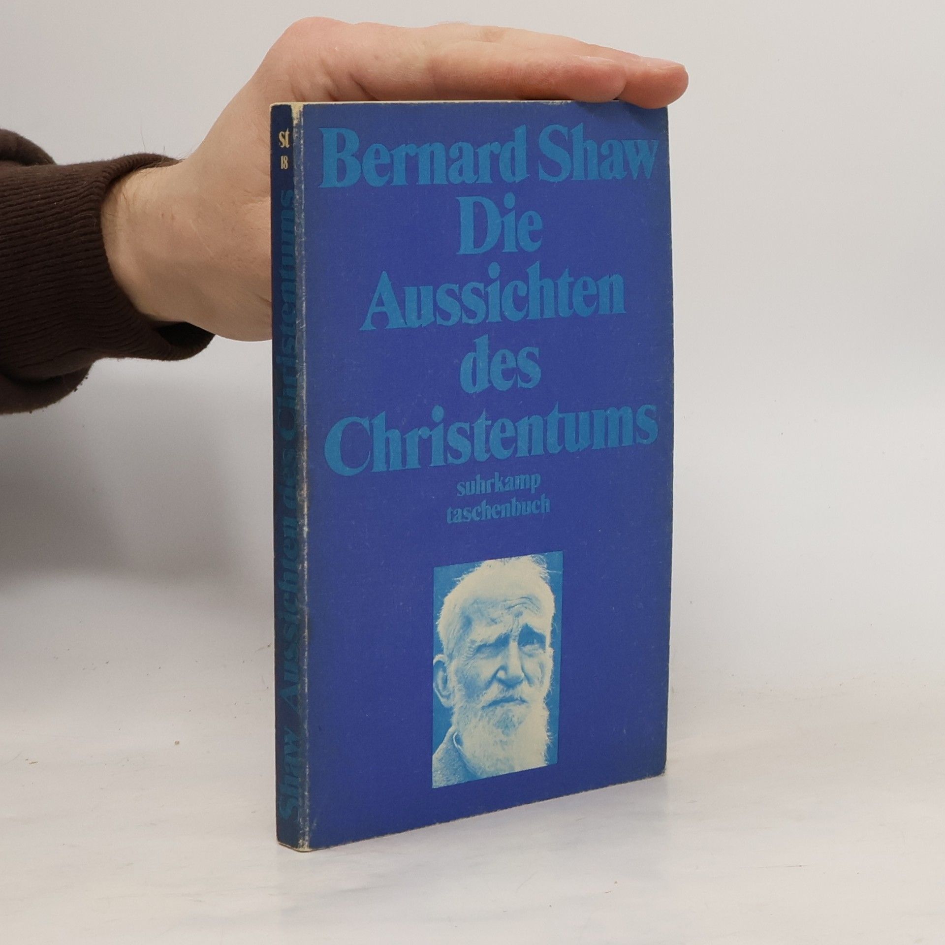 Bernard Shaw Die Aussichten des Christentums