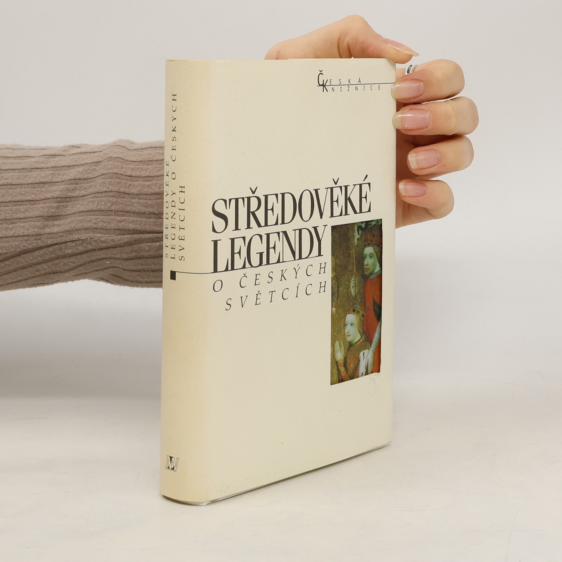 Jaroslav Kolár Středověké legendy o českých světcích