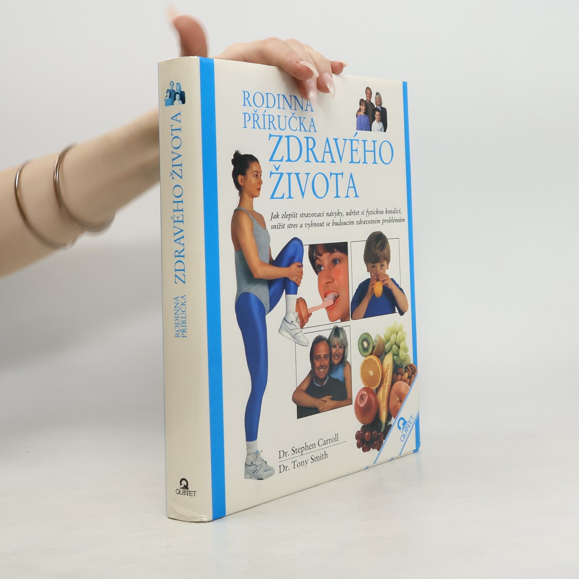 Tony Smith Rodinná příručka zdravého života