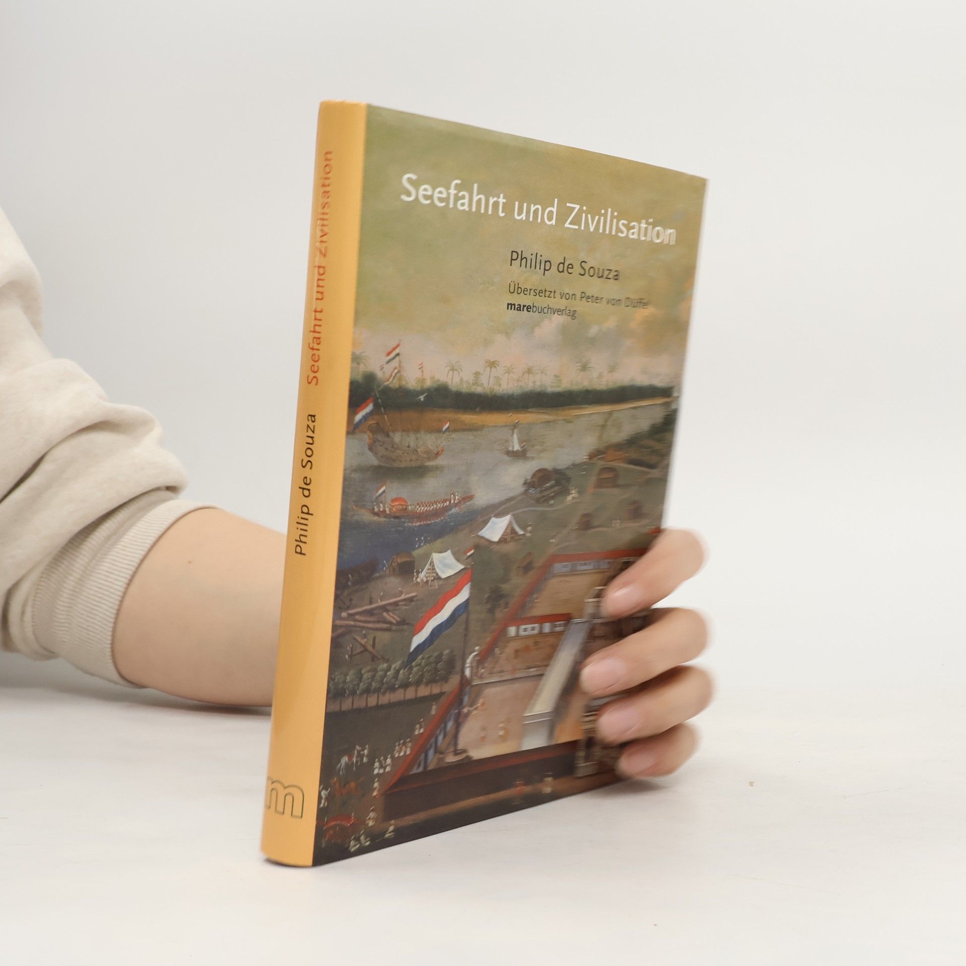 Philip De Souza Seefahrt und Zivilisation