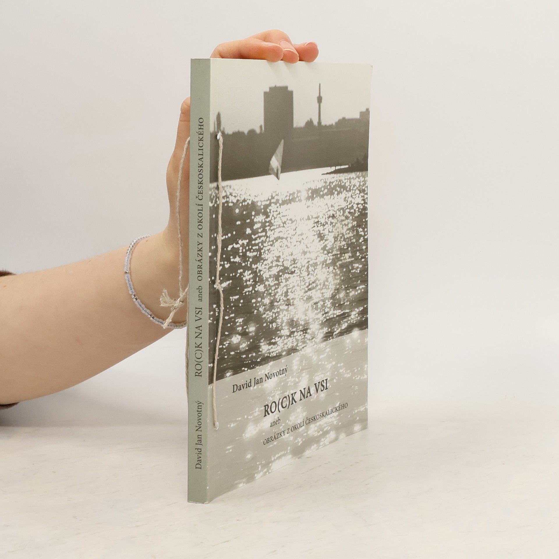 David Jan Novotný Ro(c)k na vsi aneb Obrázky z okolí Českoskalického