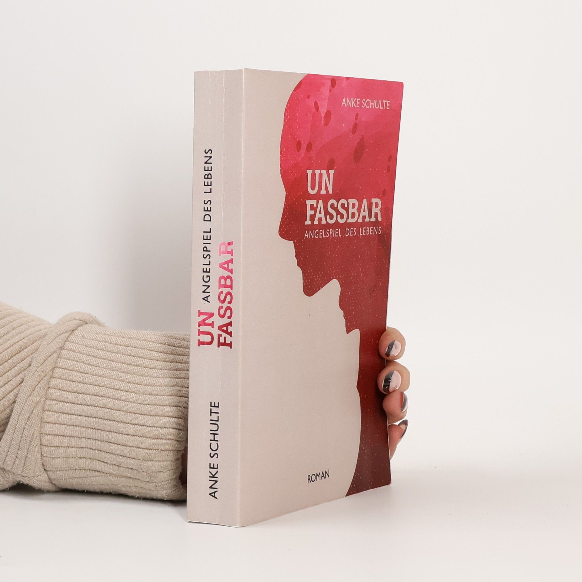 Anke Schulte Unfassbar