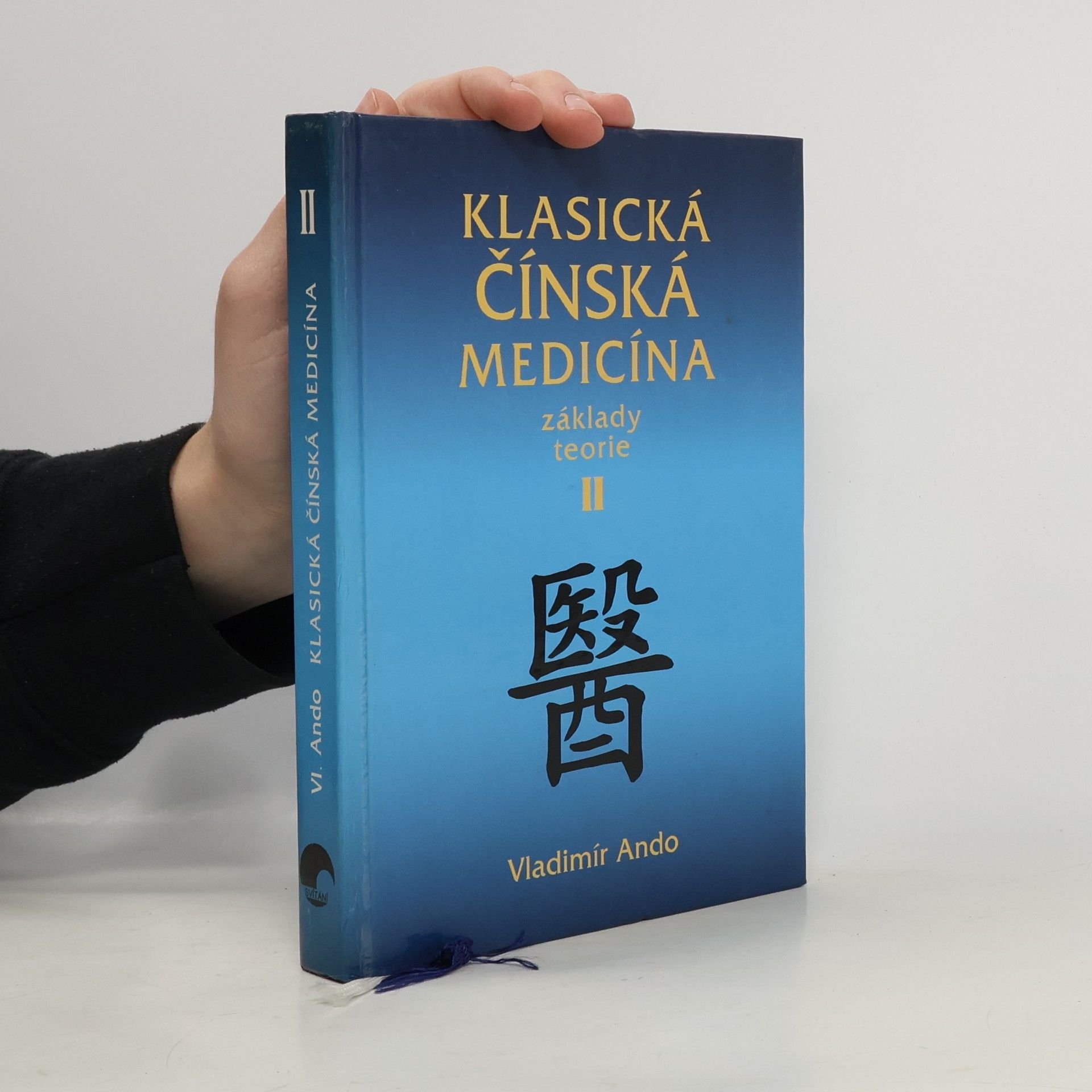 Vladimír Ando Klasická čínská medicína II