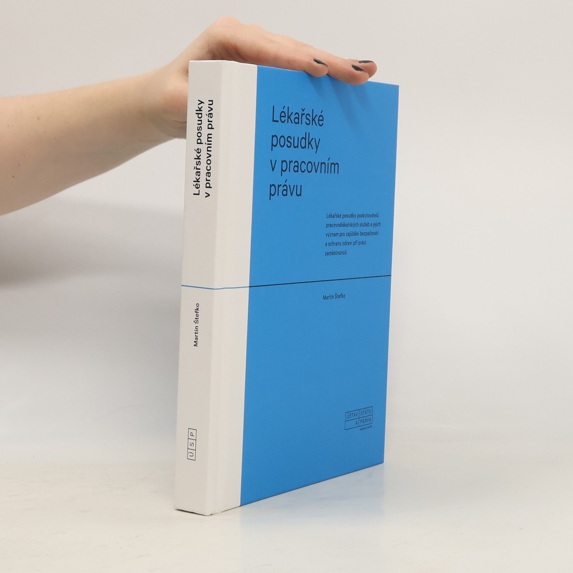 Martin S̆tefko Lékařské posudky v pracovním právu