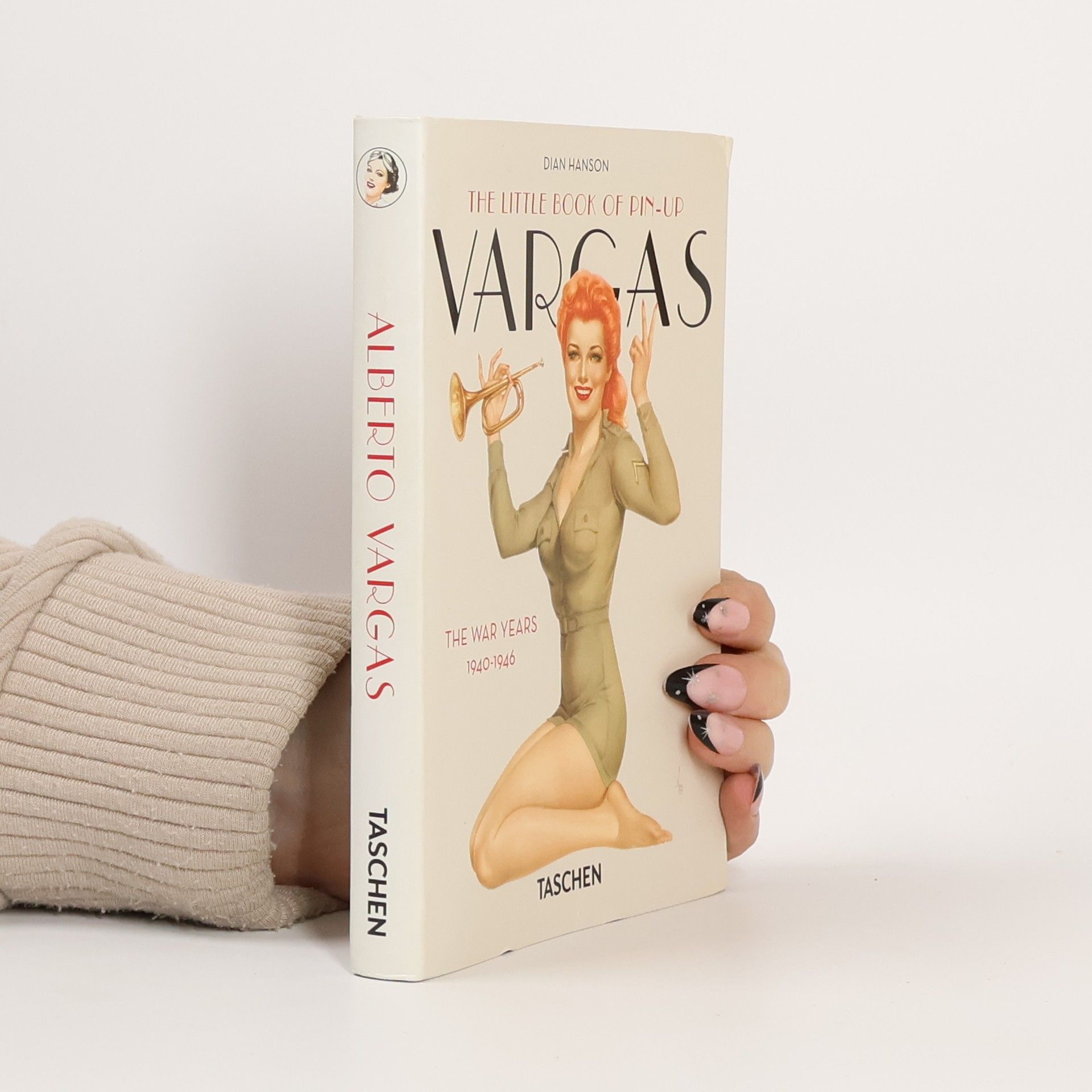 Dian Hanson The little book of pin-up: Vargas - The War Years
