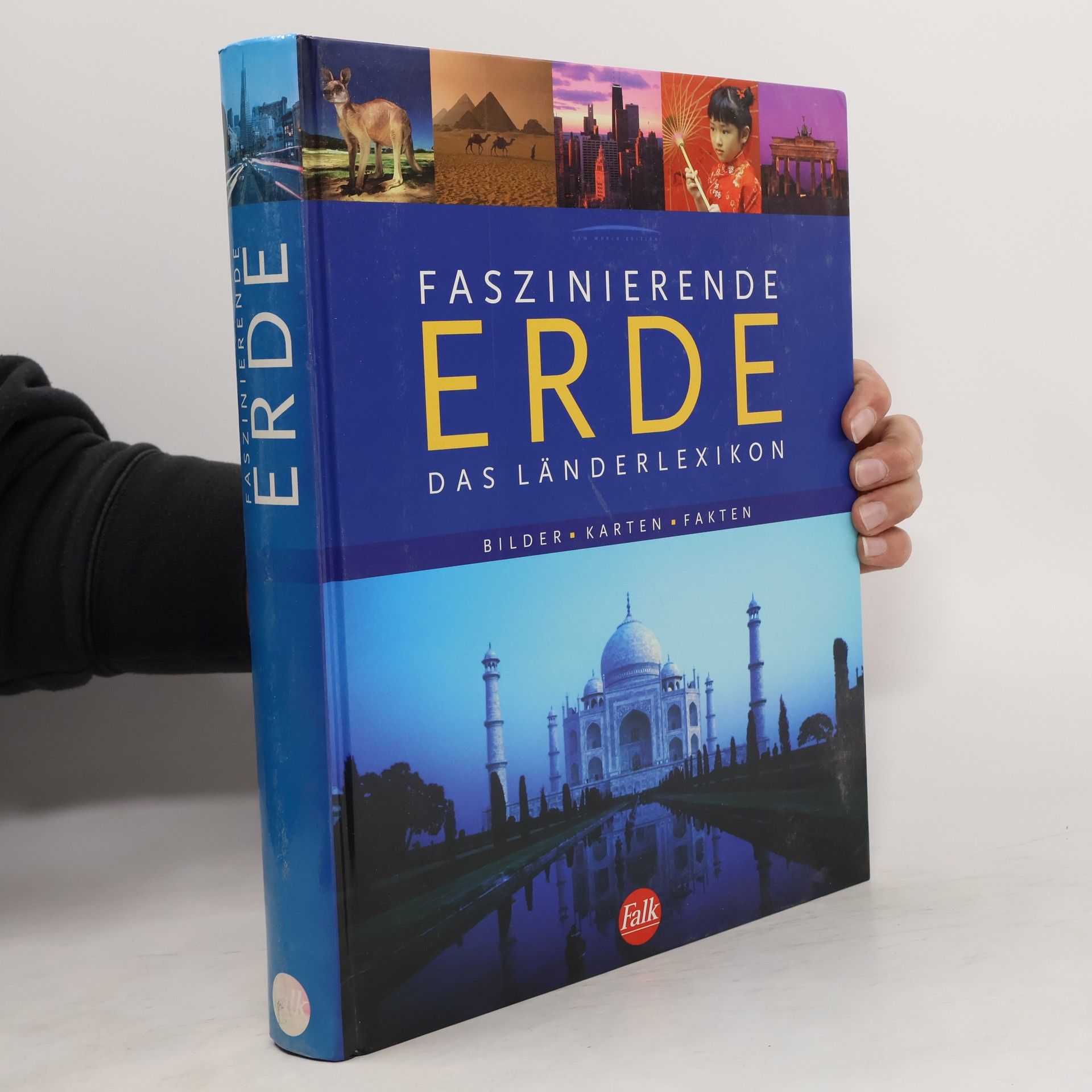 Autorenkollektiv Faszinierende Erde. Das Länderlexikon. Bilder - Karten - Fakten