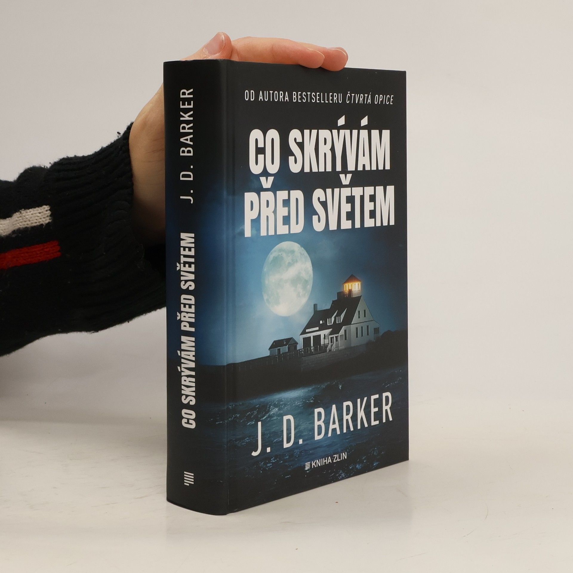 J. D. (Jonathan Dylan) Barker Co skrývám před světem