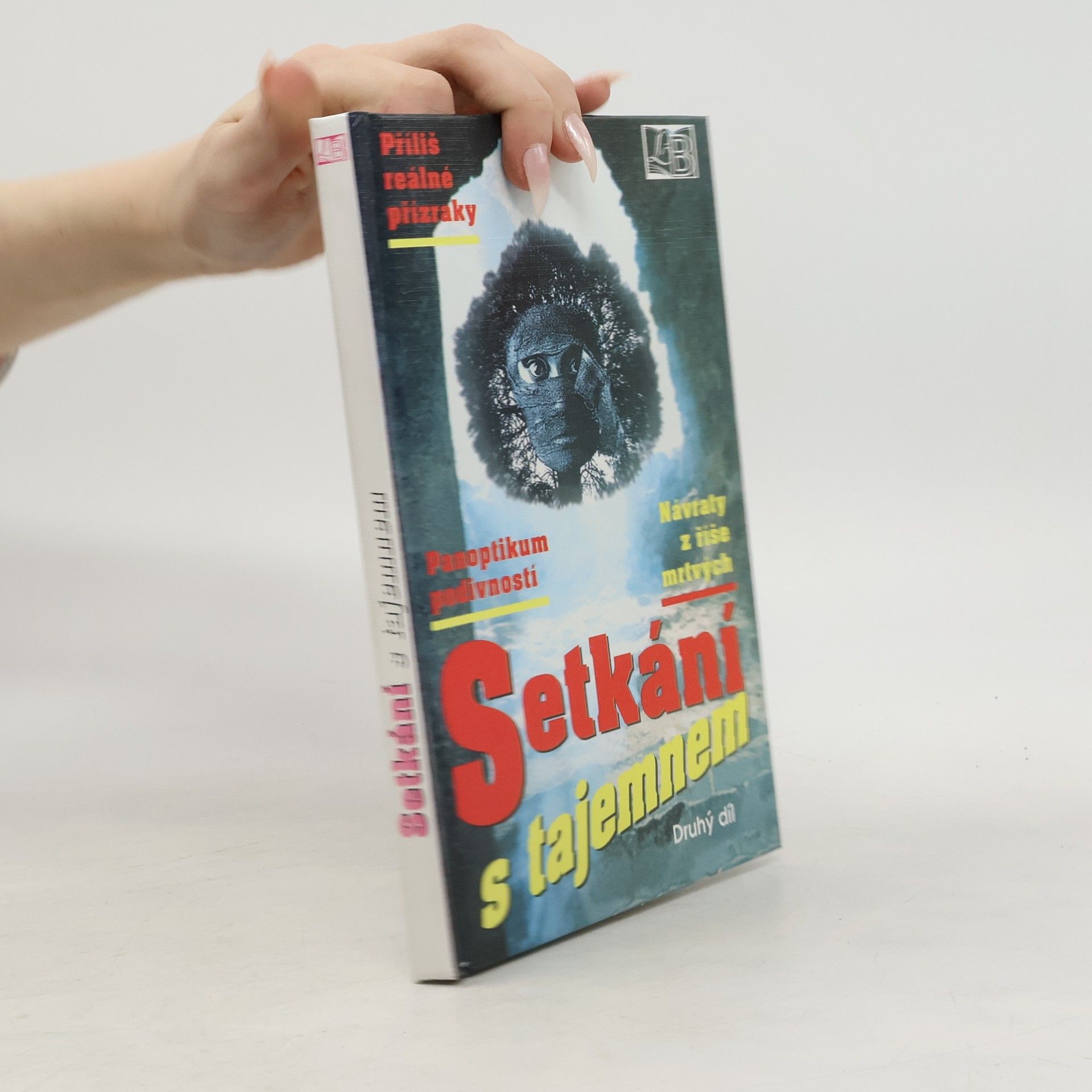 Arnošt Vašíček Setkání s tajemnem. Díl 2