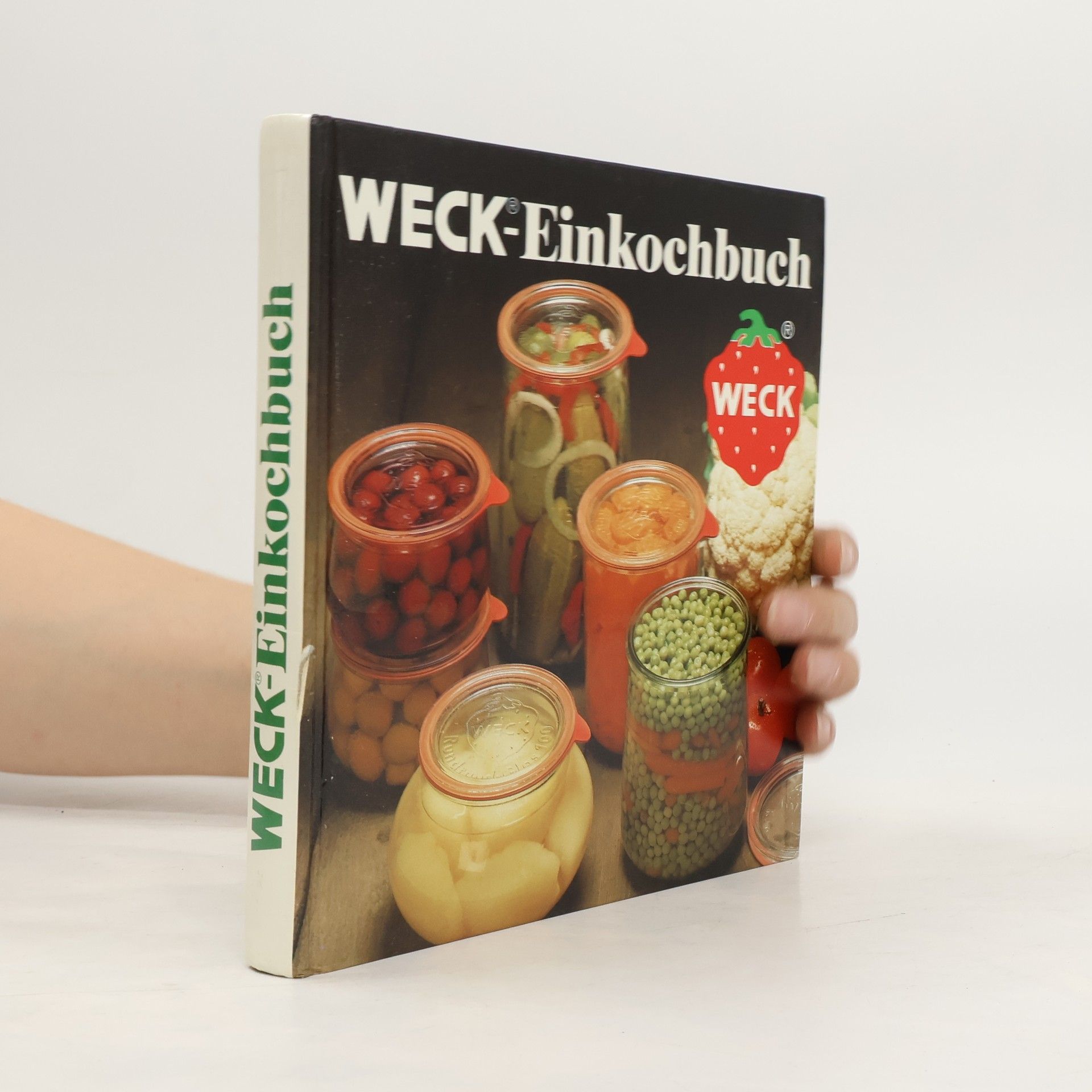 Autorenkollektiv Weck-Einkochbuch