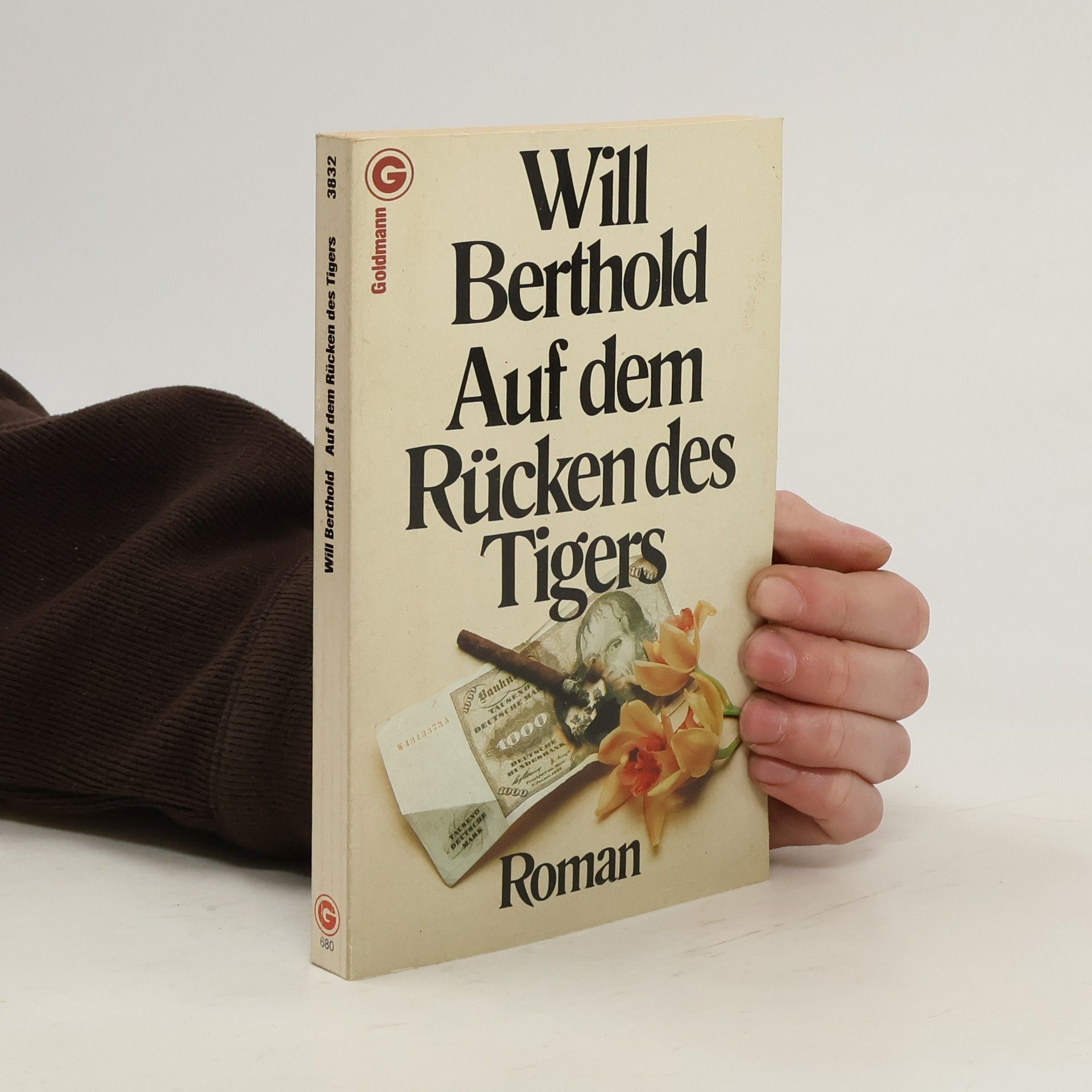 Will Berthold Auf dem Rücken des Tigers