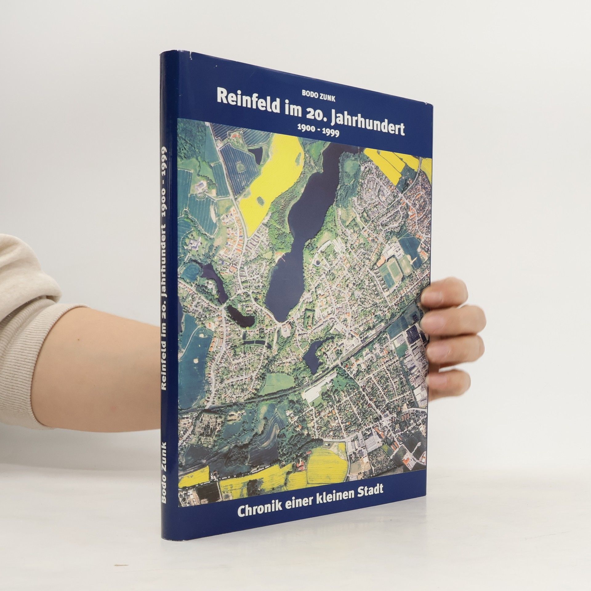 Bodo Zunk Reinfeld im 20. Jahrhundert