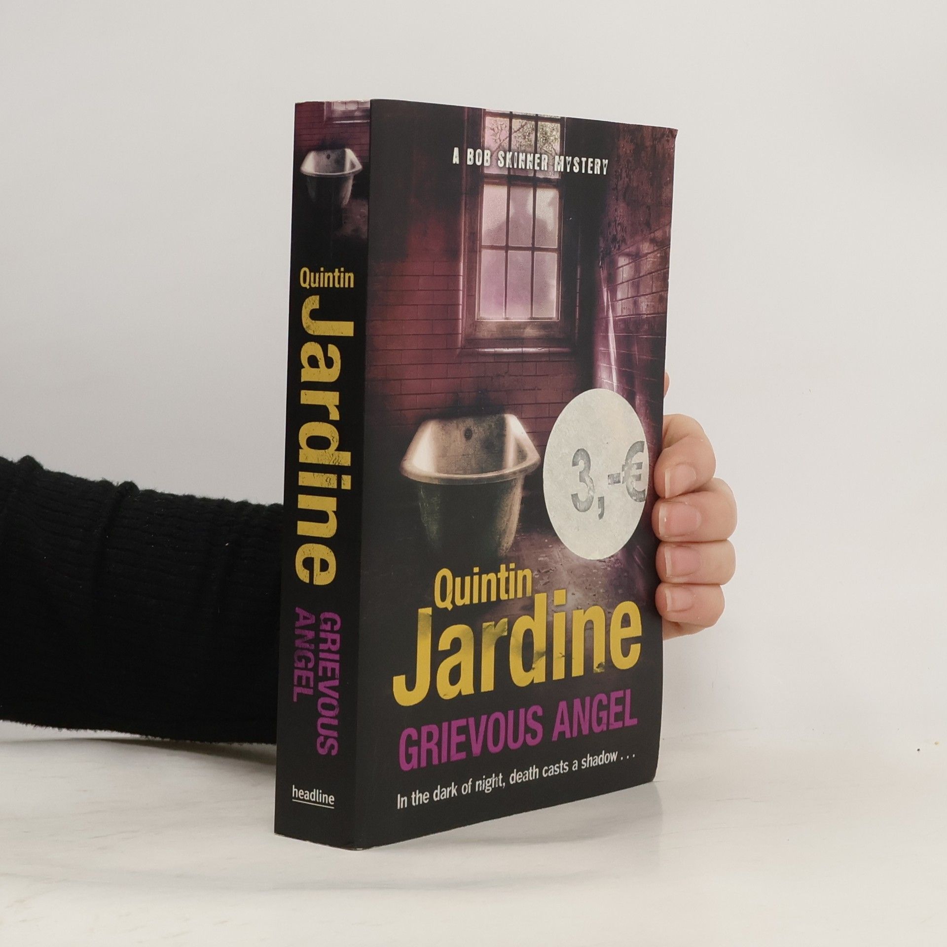 Quintin Jardine Grievous Angel (Bob Skinner series, Book 21)
